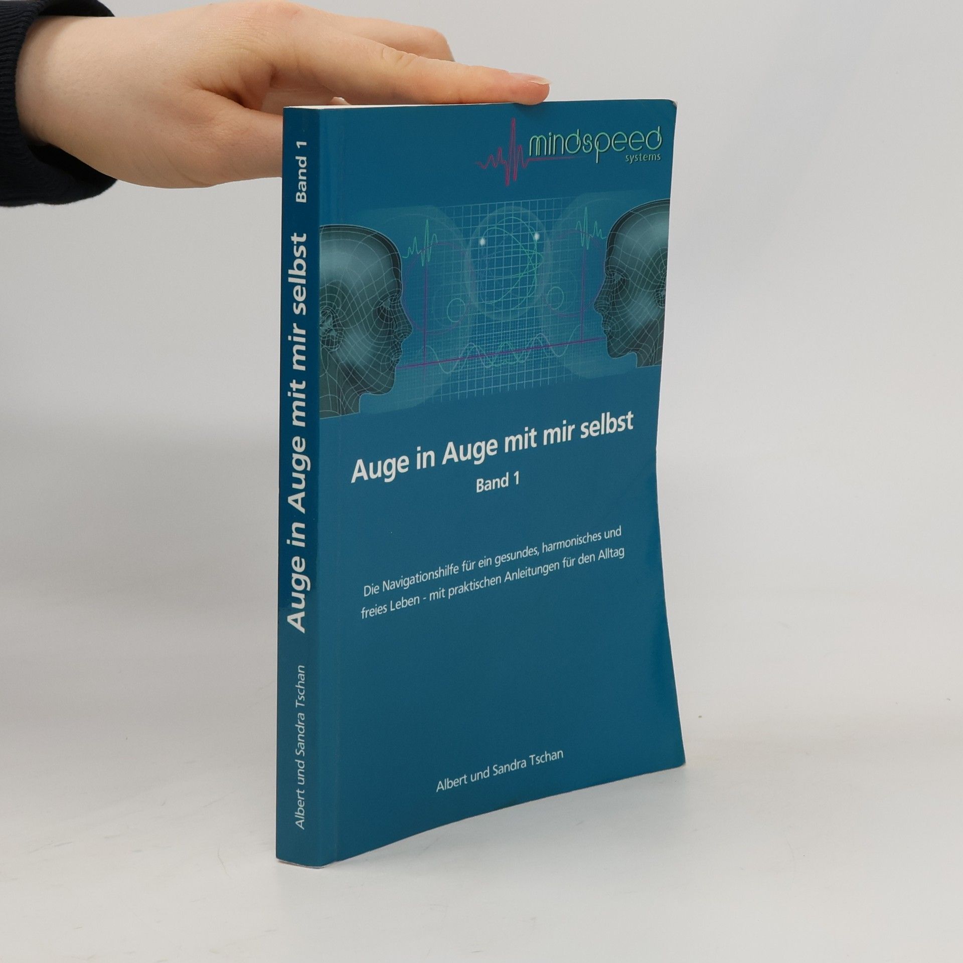 Albert Tschan Auge in Auge mit mir selbst