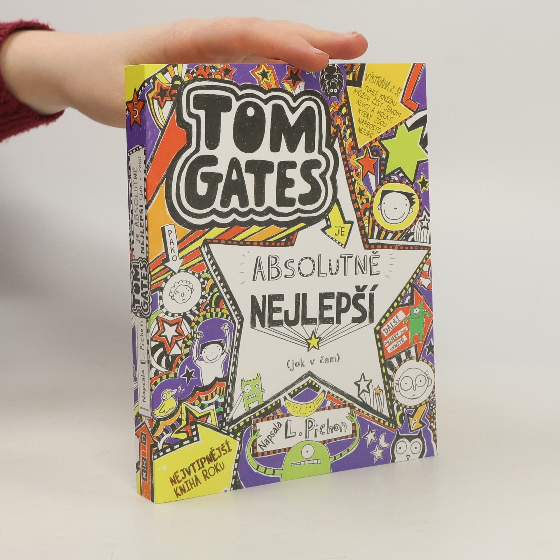 Liz Pichon Tom Gates je absolutně nejlepší (jak kdy)