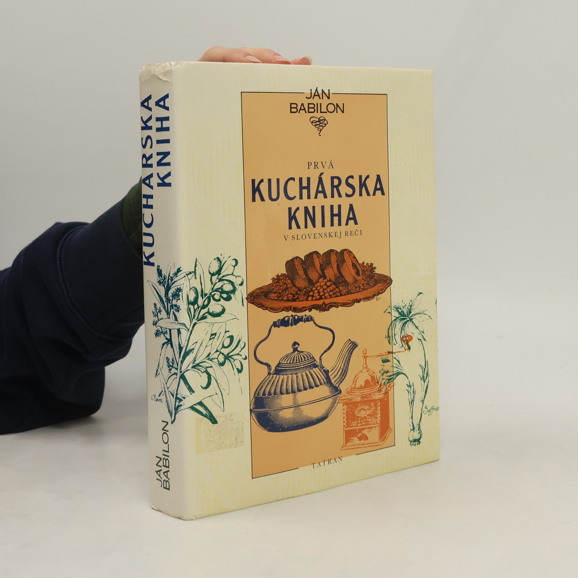 Ján Babilon Prvá kuchárská kniha v slovenskej reči