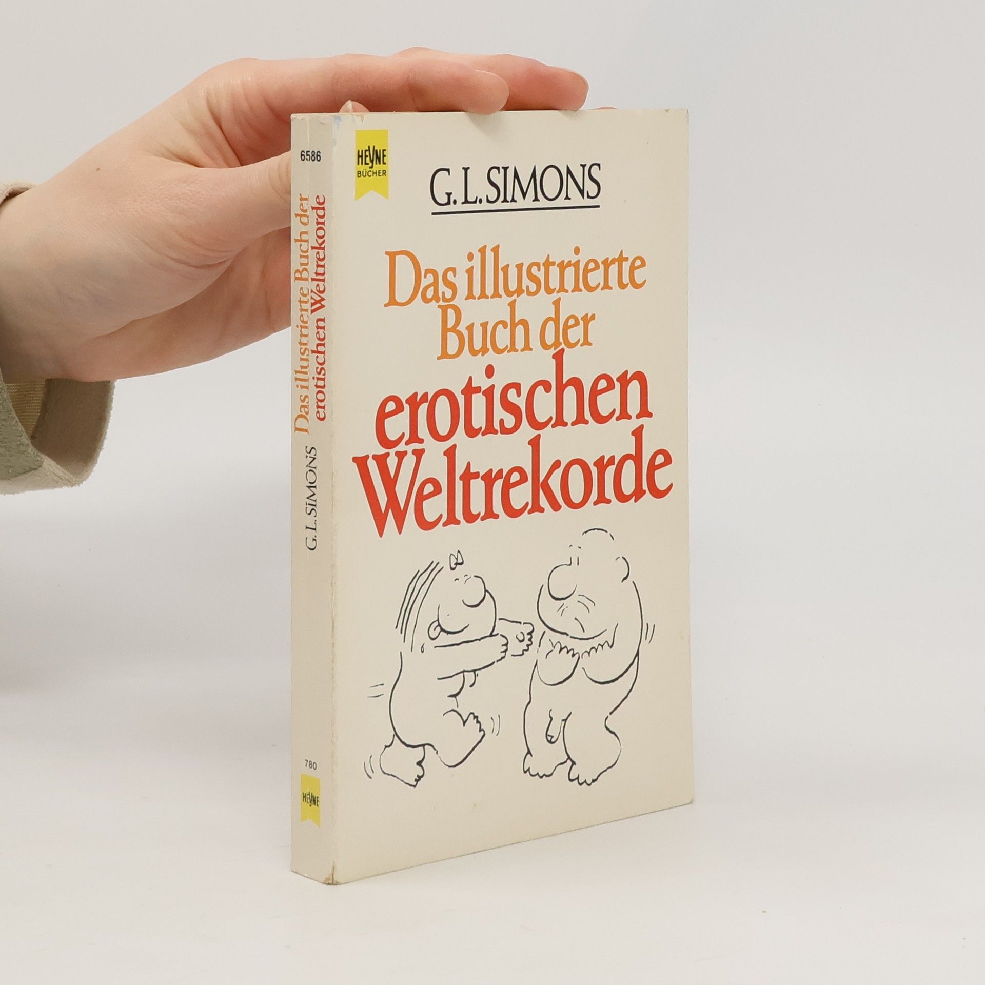Geoffrey L. Simons Das illustrierte Buch der erotischen Weltrekorde