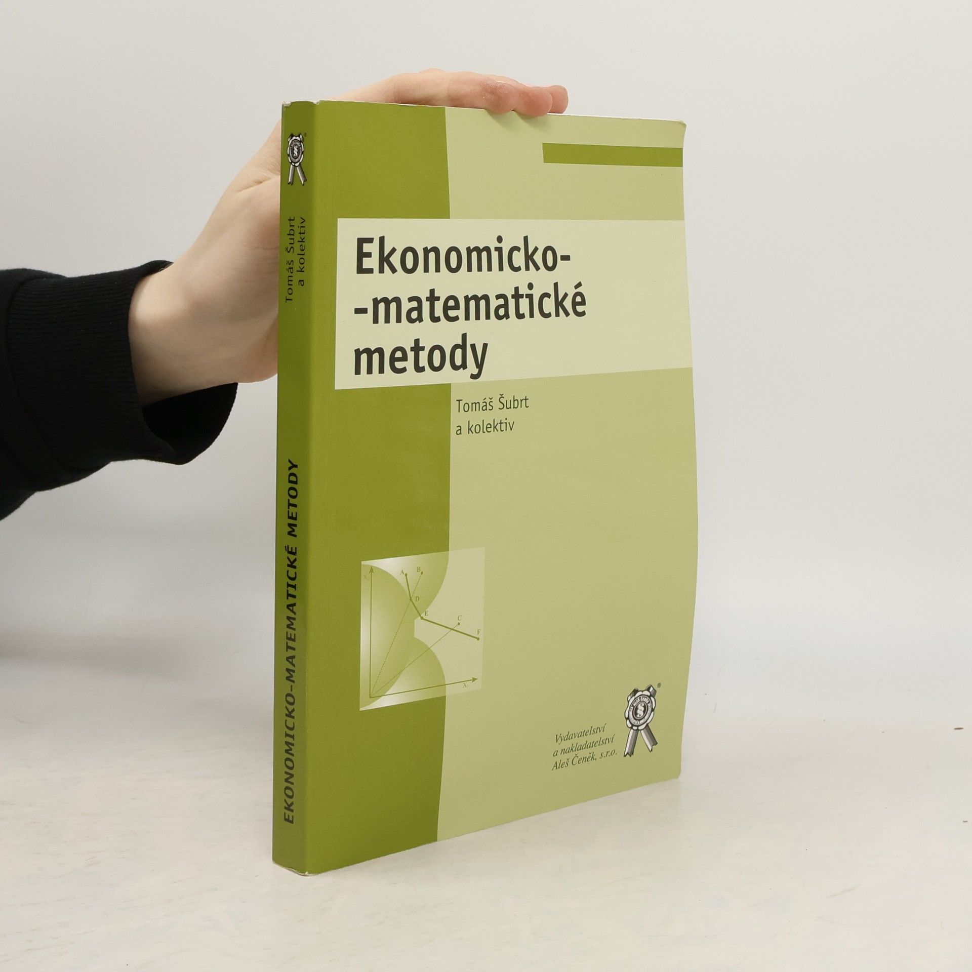 Tomáš Šubrt Ekonomicko-matematické metody