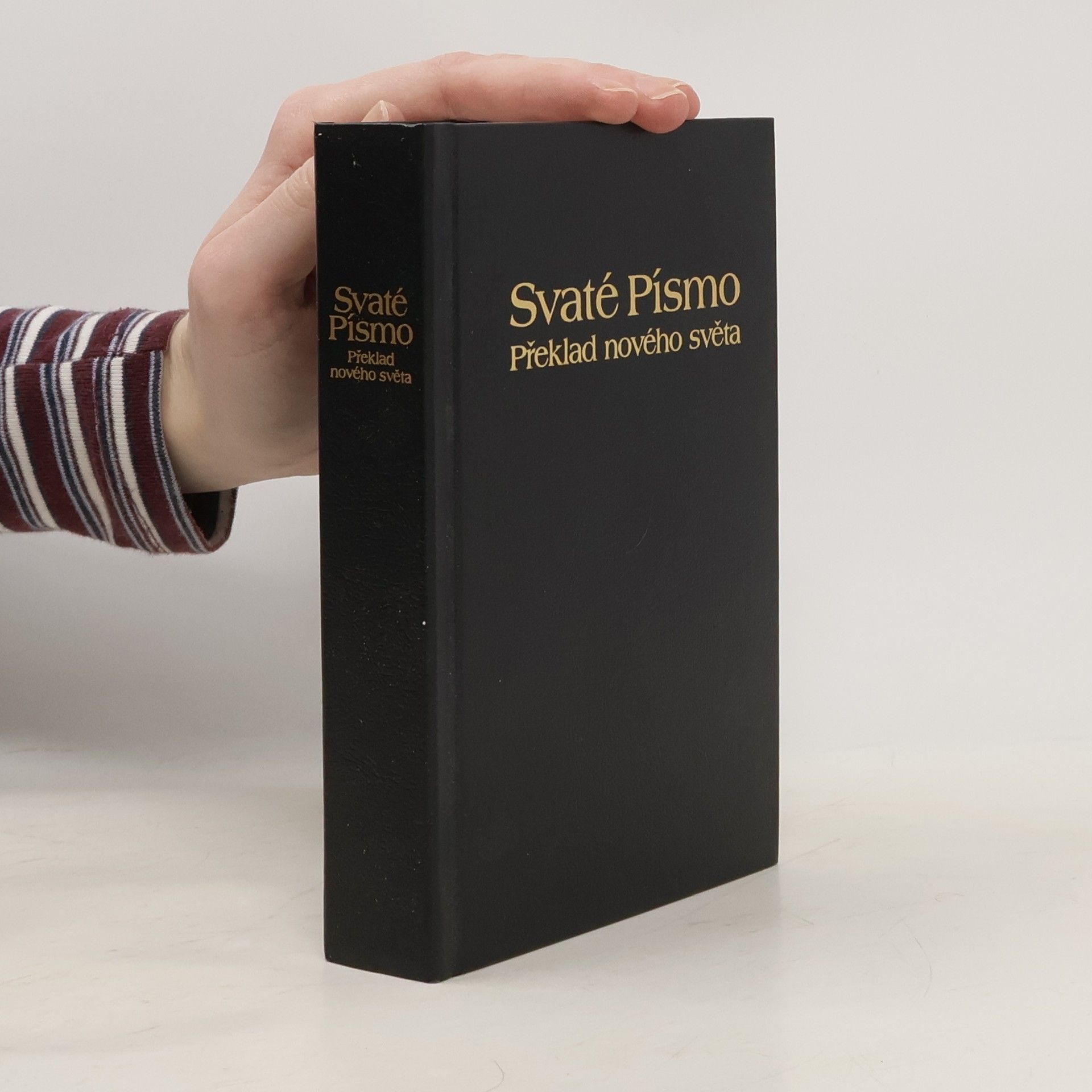 Collectif d'auteurs Svaté Písmo. Překlad nového světa