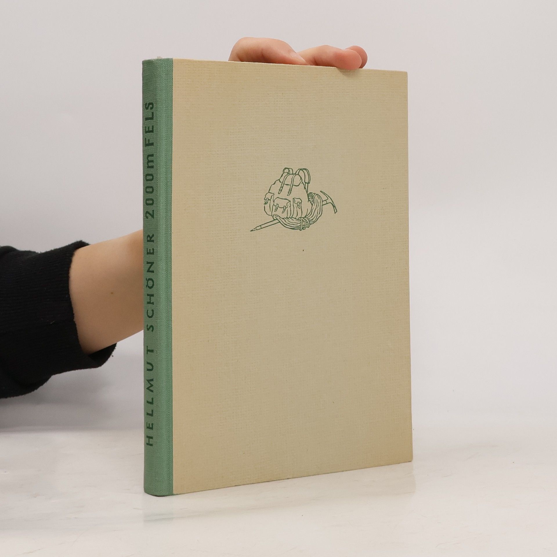 Hellmut Schöner Zweitausend Meter Fels