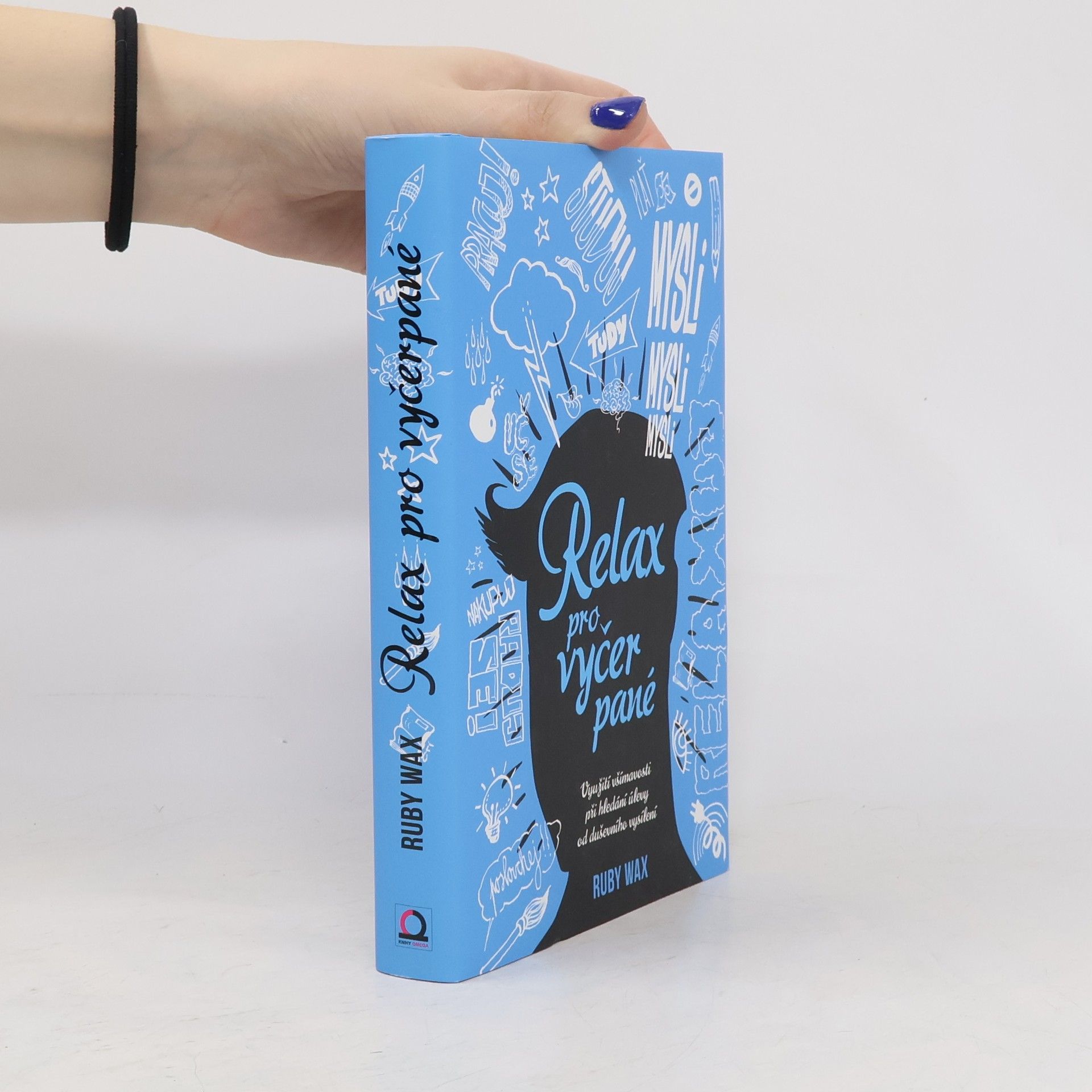 Ruby Wax Relax pro vyčerpané