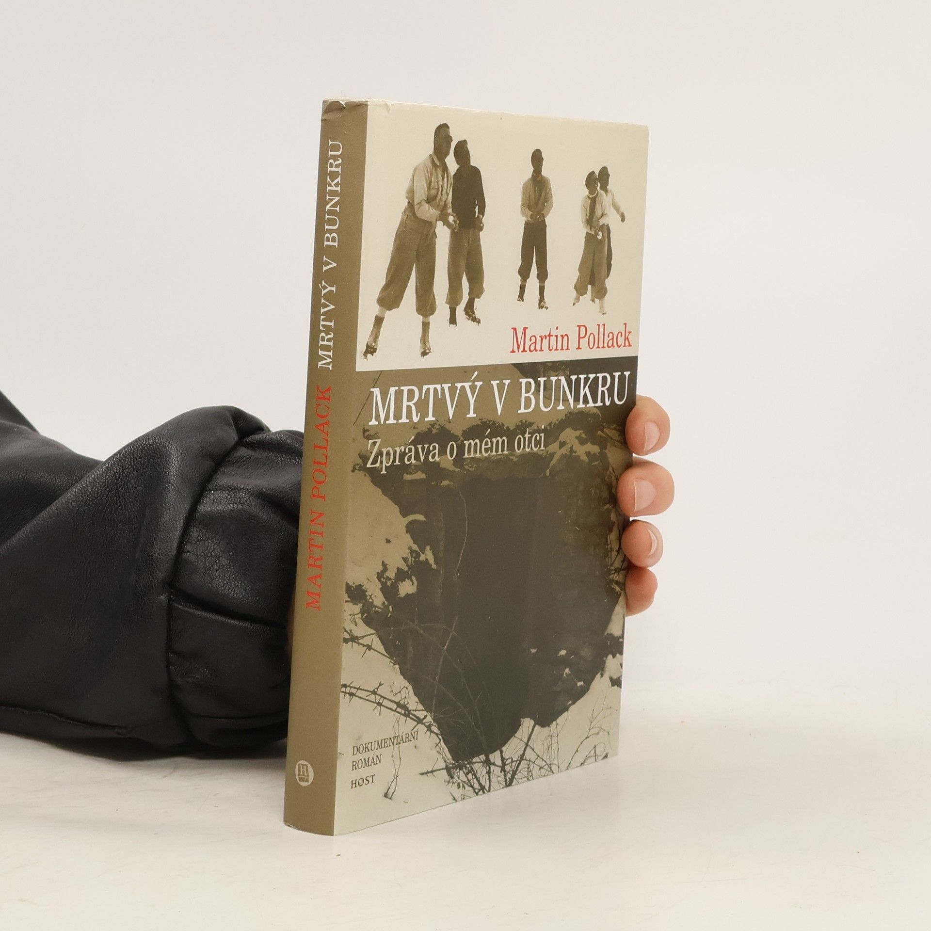 Martin Pollack Mrtvý v bunkru