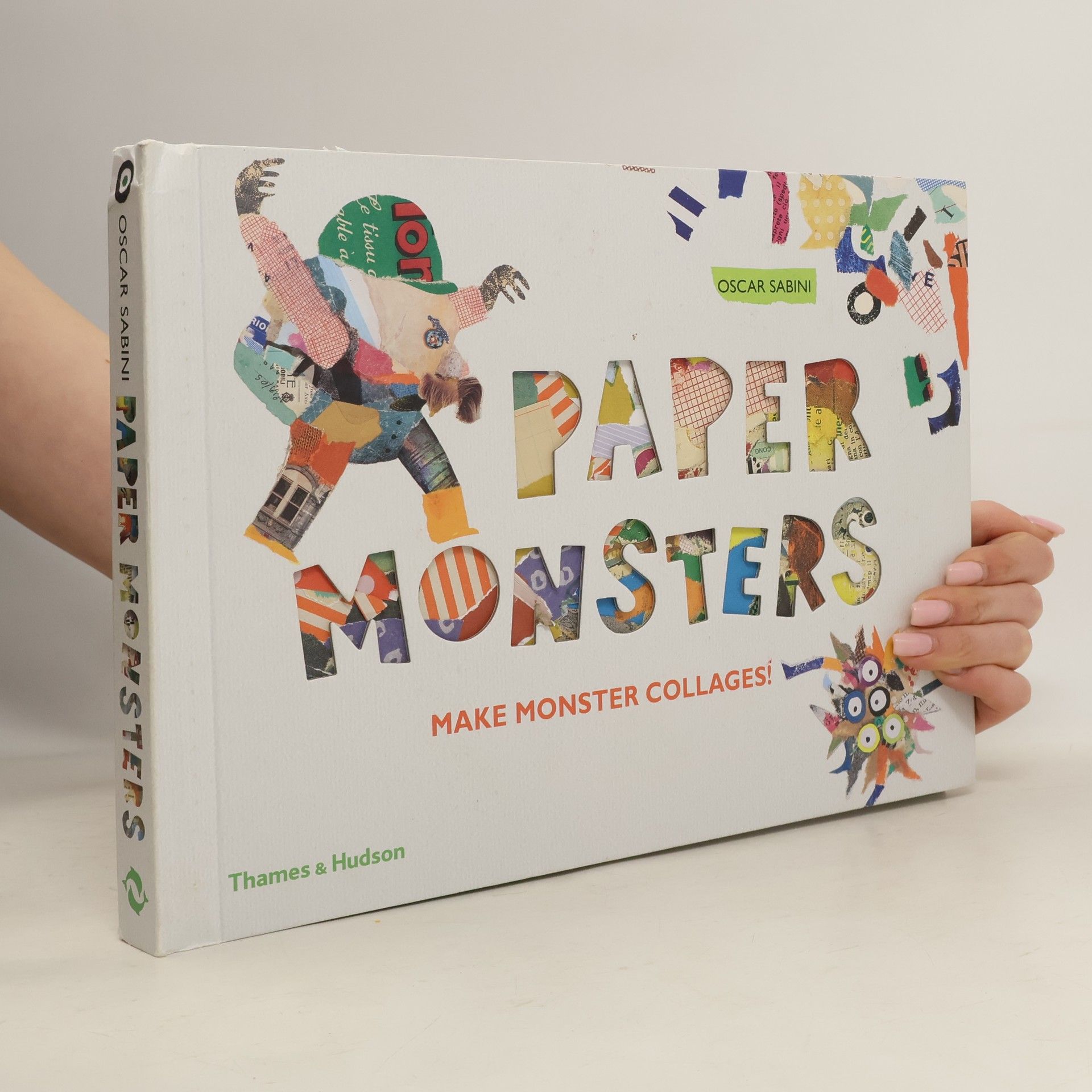 Oscar Sabini Paper Monsters: Make Monster Collages!