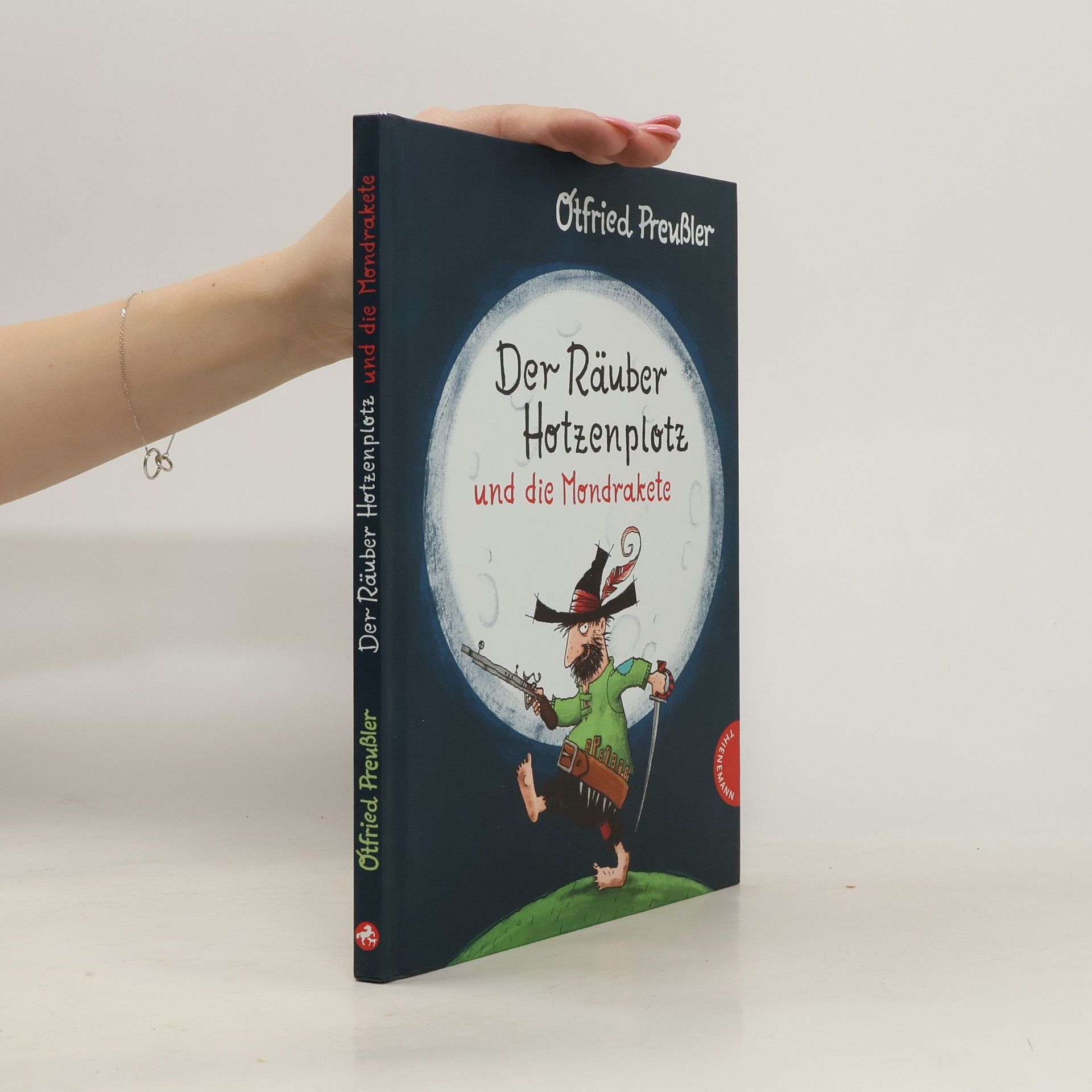 Otfried Preussler Der Rauber Hotzenplotz und die Mondrakete