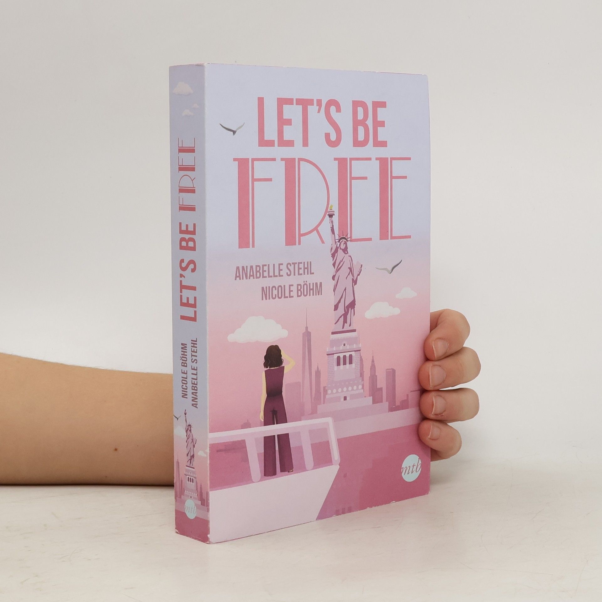 Nicole Böhm Let's Be Free