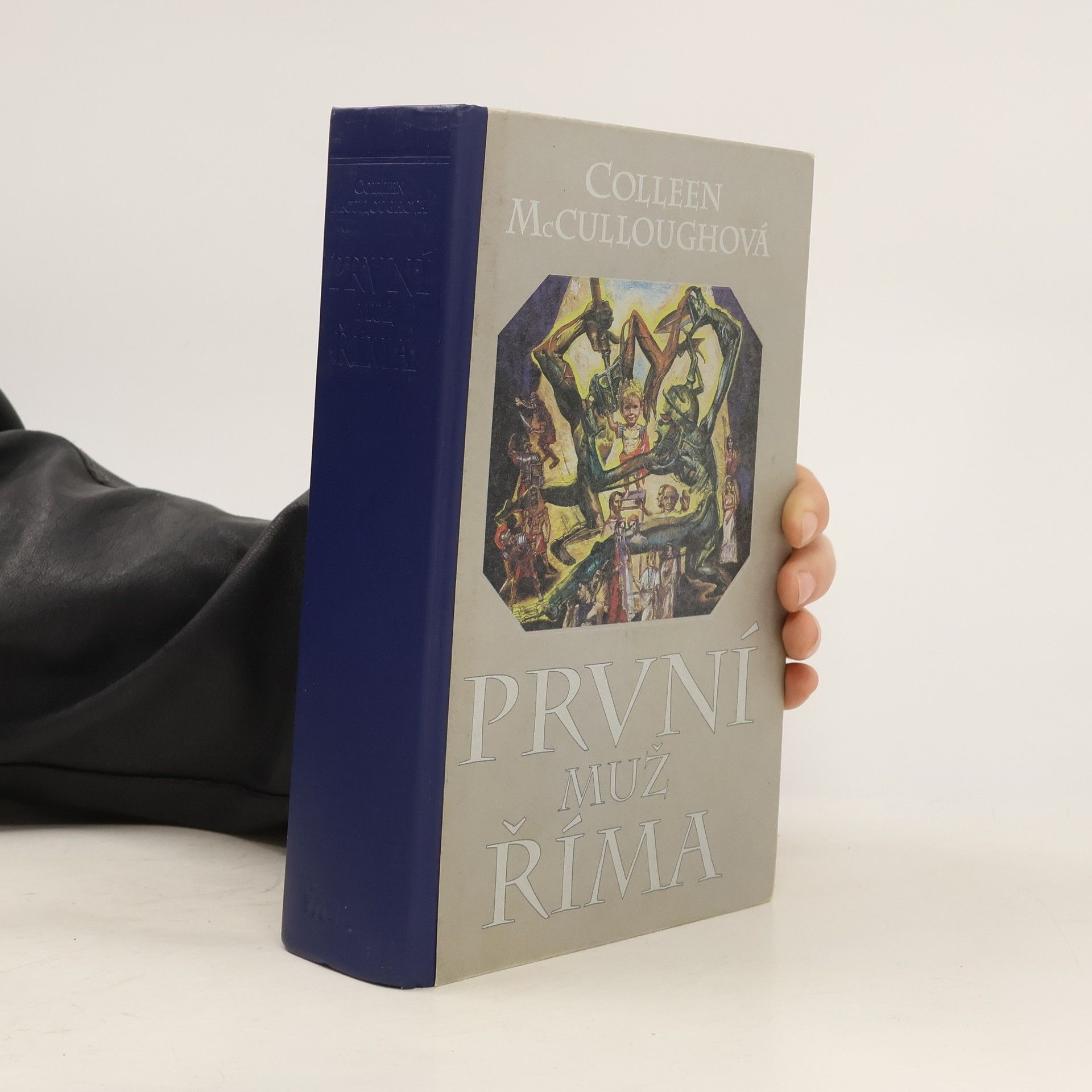 Colleen McCullough První muž Říma