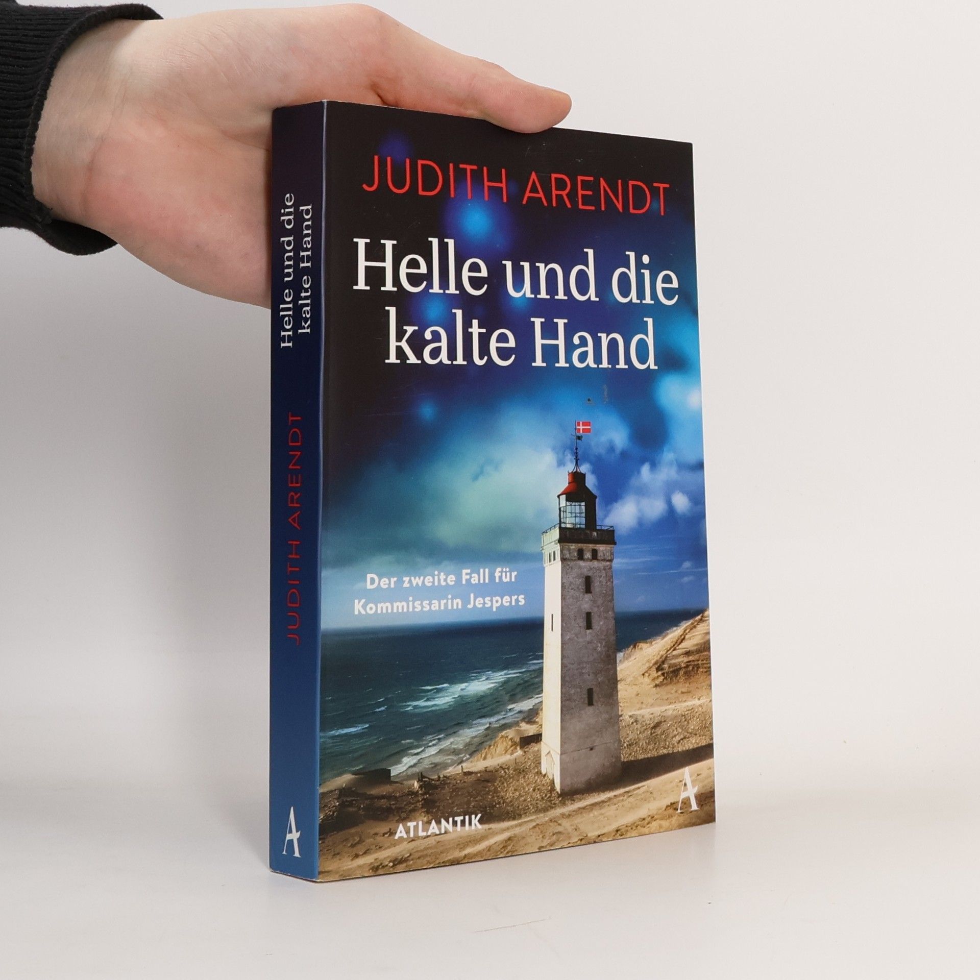 Judith Arendt Helle und die kalte Hand
