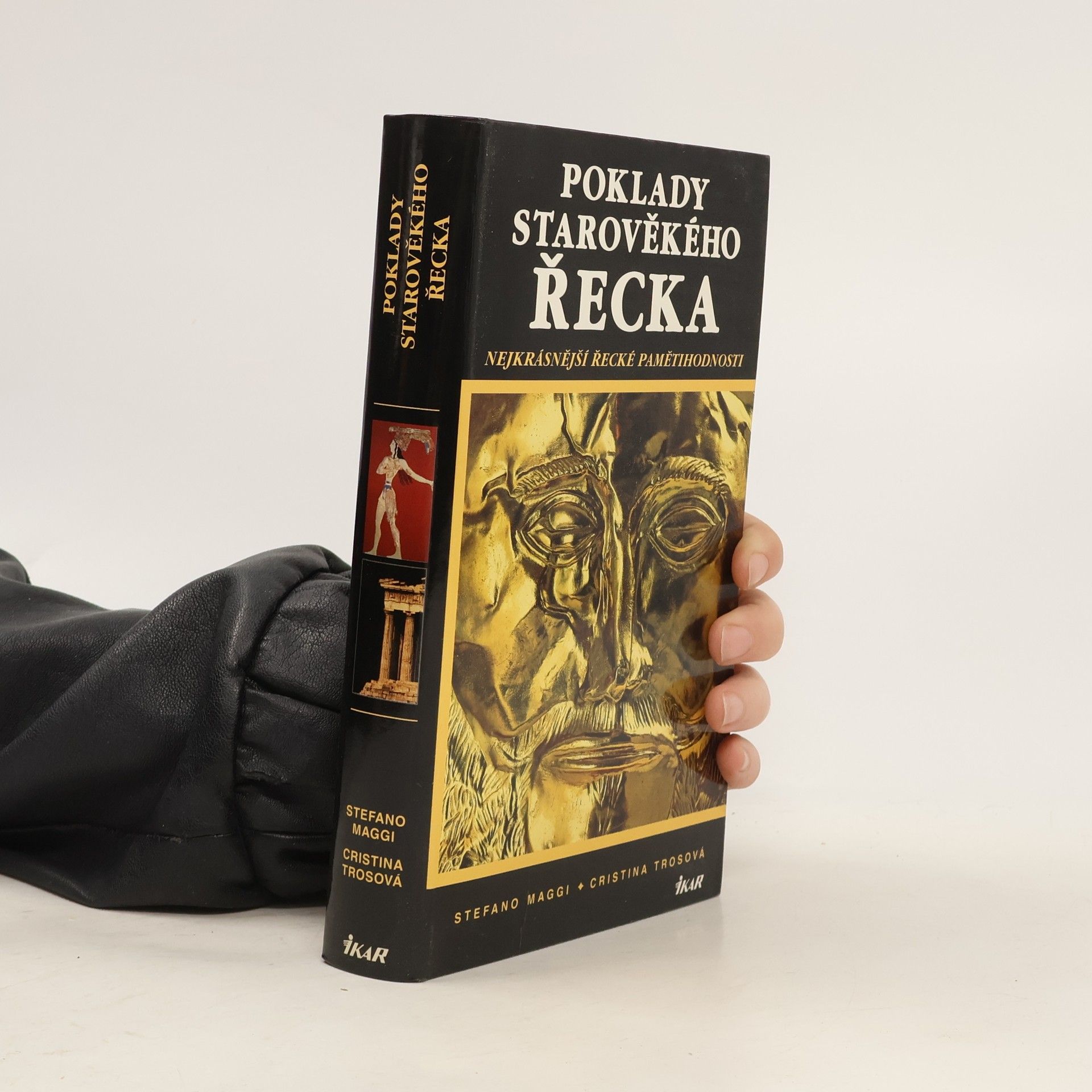 Stefano Maggi Poklady starověkého Řecka: Nejkrásnější řecké pamětihodnosti