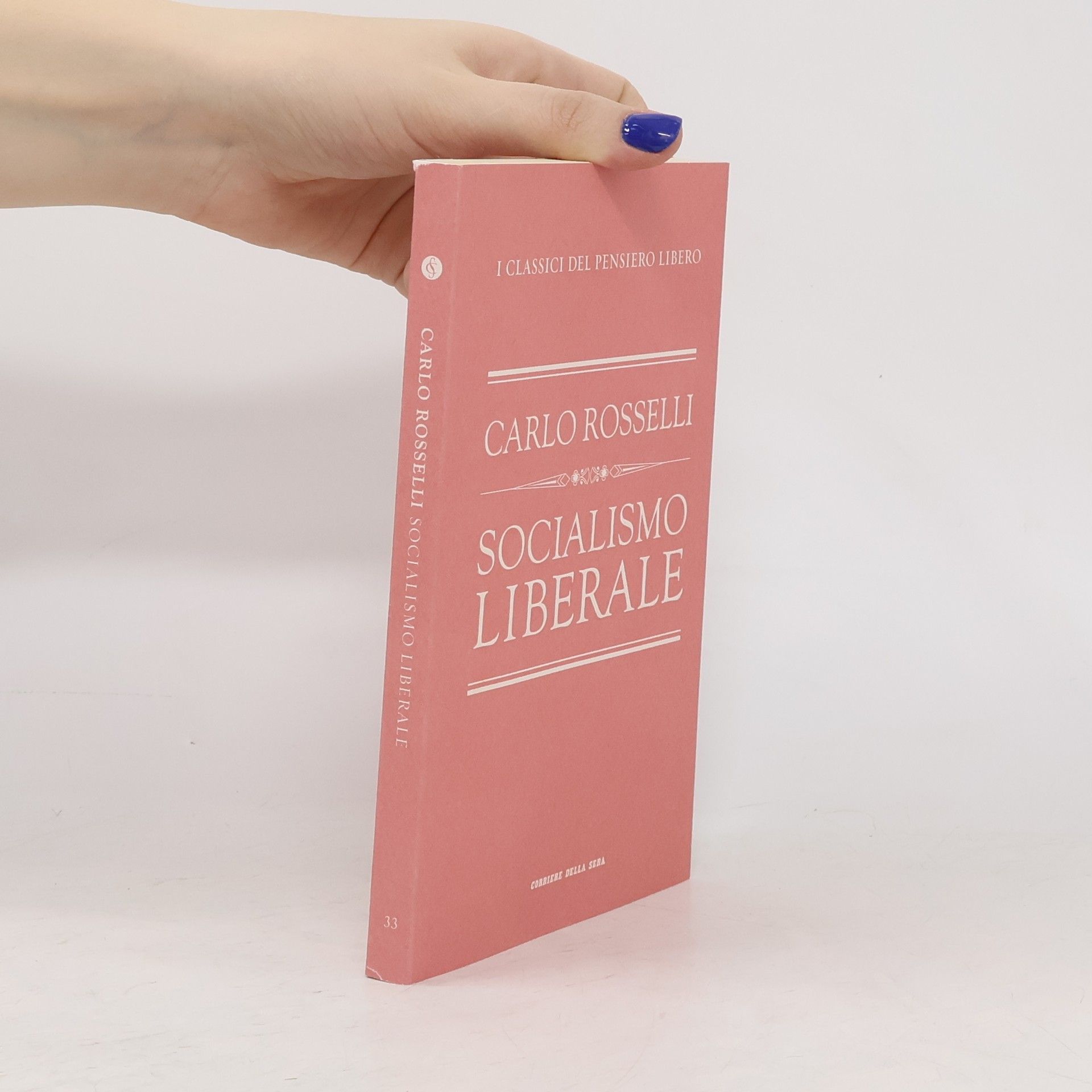 Carlo Roselli Socialismo liberale