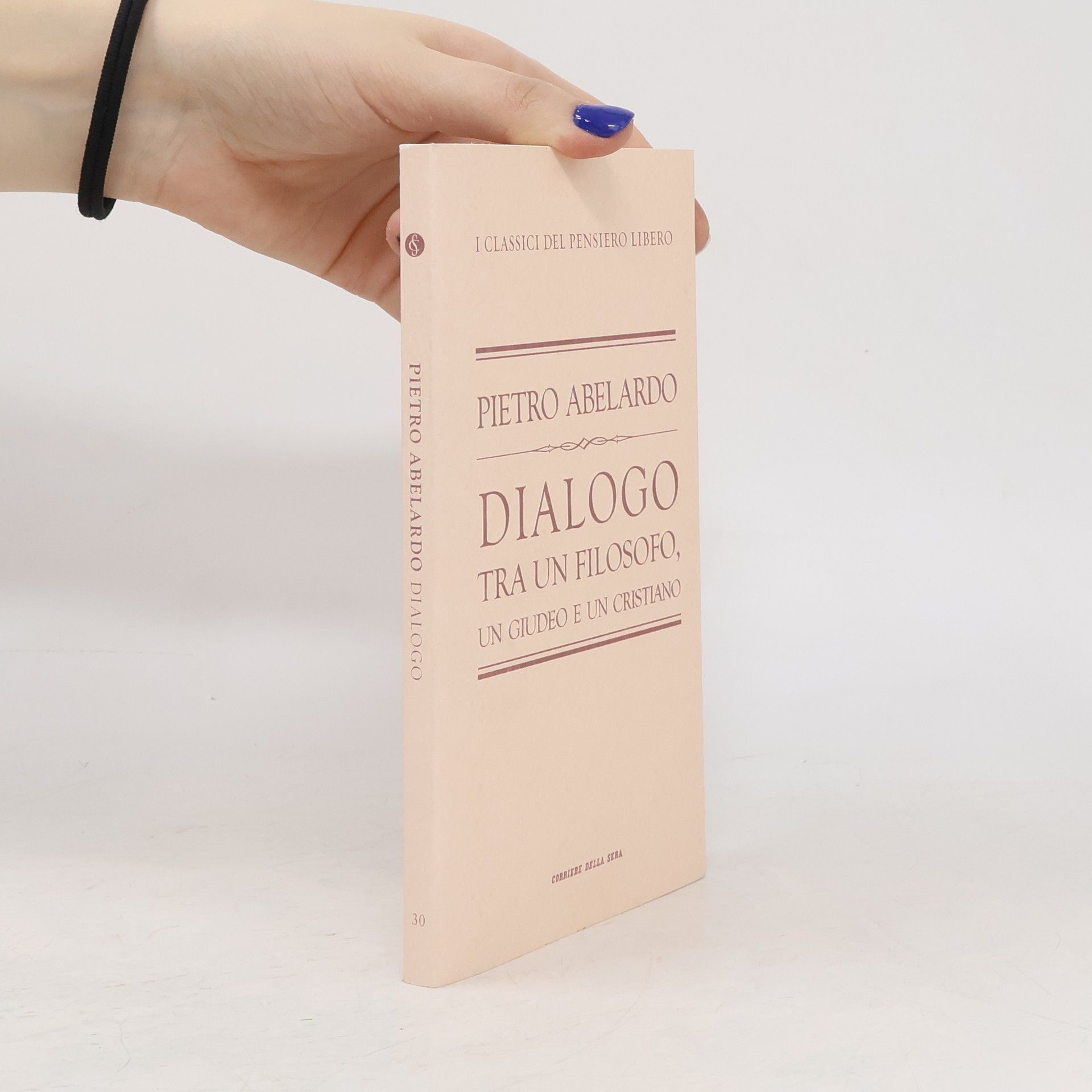 Pietro Abelardo Dialogo tra un filosofo, un giudeo e un cristiano