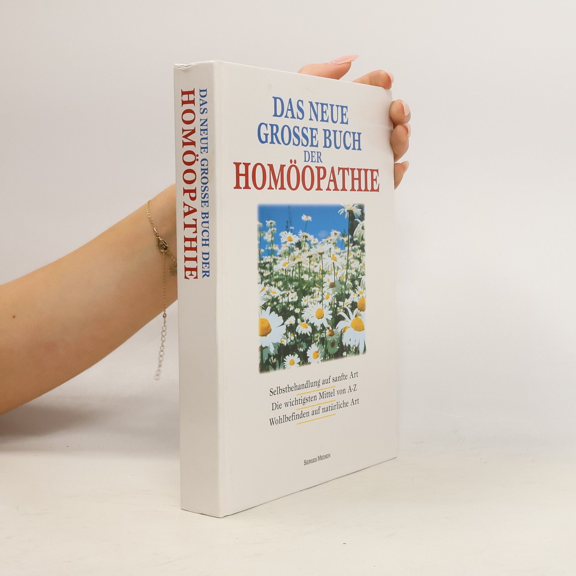 Autorenkollektiv Das neue grosse Buch der Homöopathie