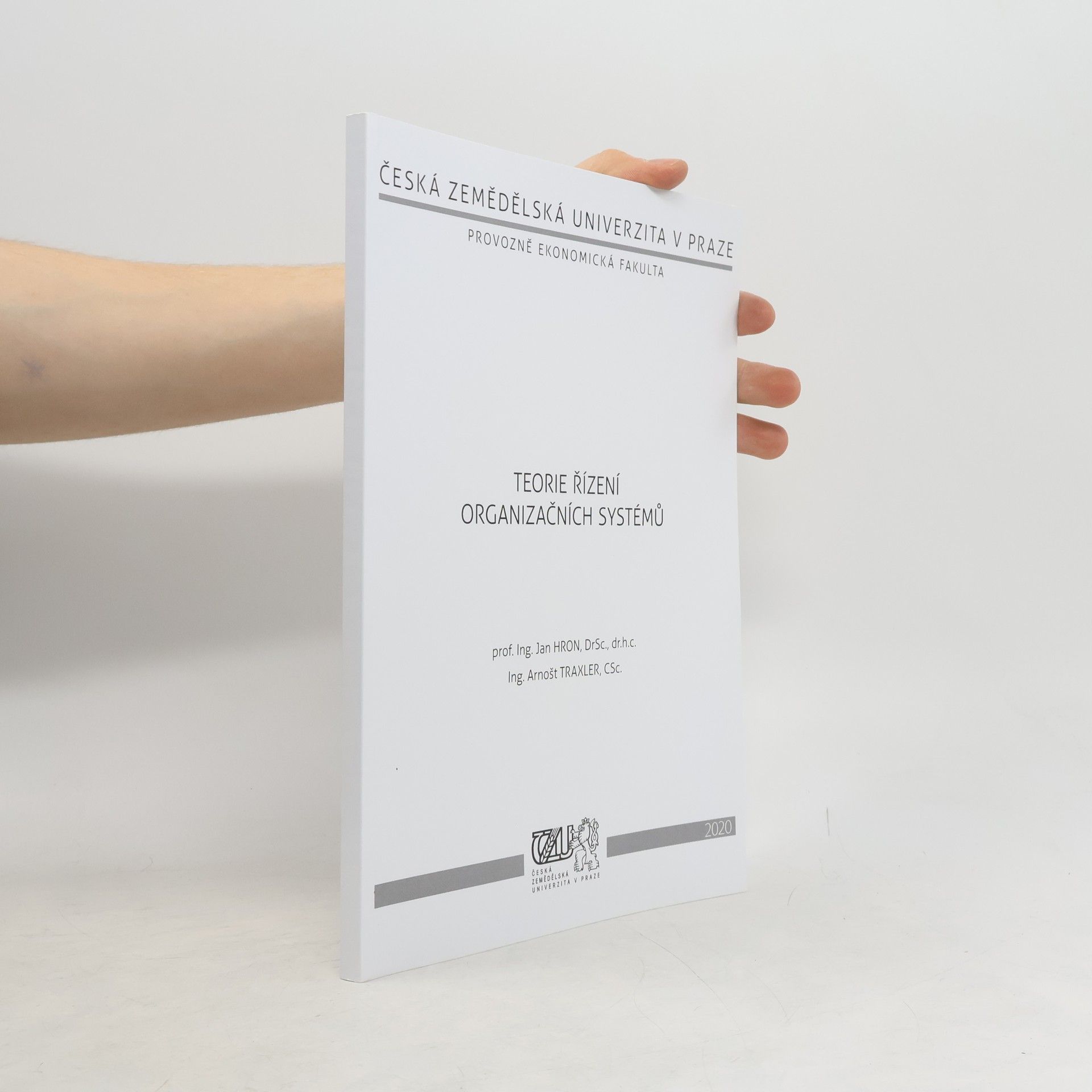 Jan Hron Teorie řízení organizačních systémů