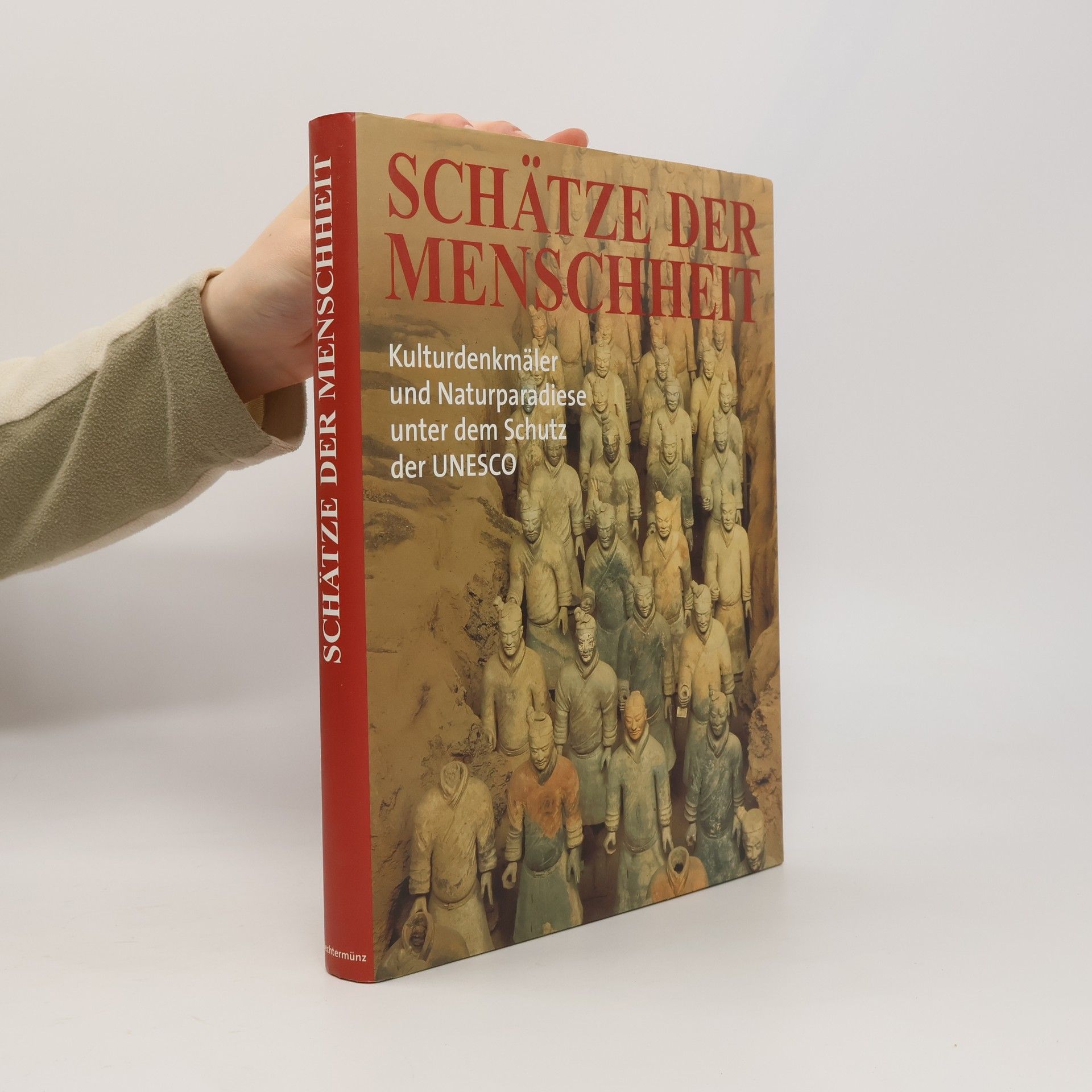 Ursula Saling Schätze der Menschheit.