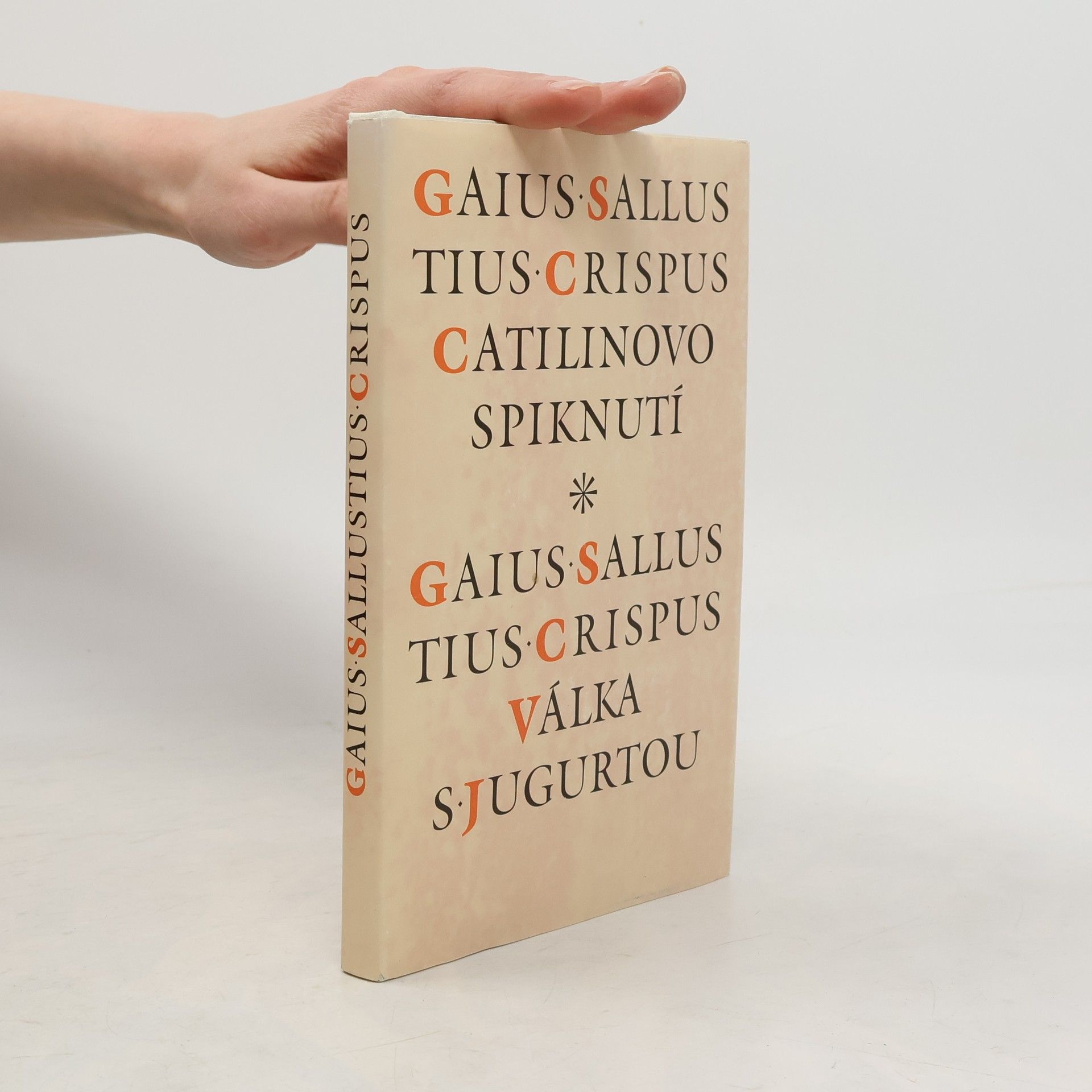 Gaius Sallustius Crispus Catilinovo spiknutí. Válka s Jugurtou