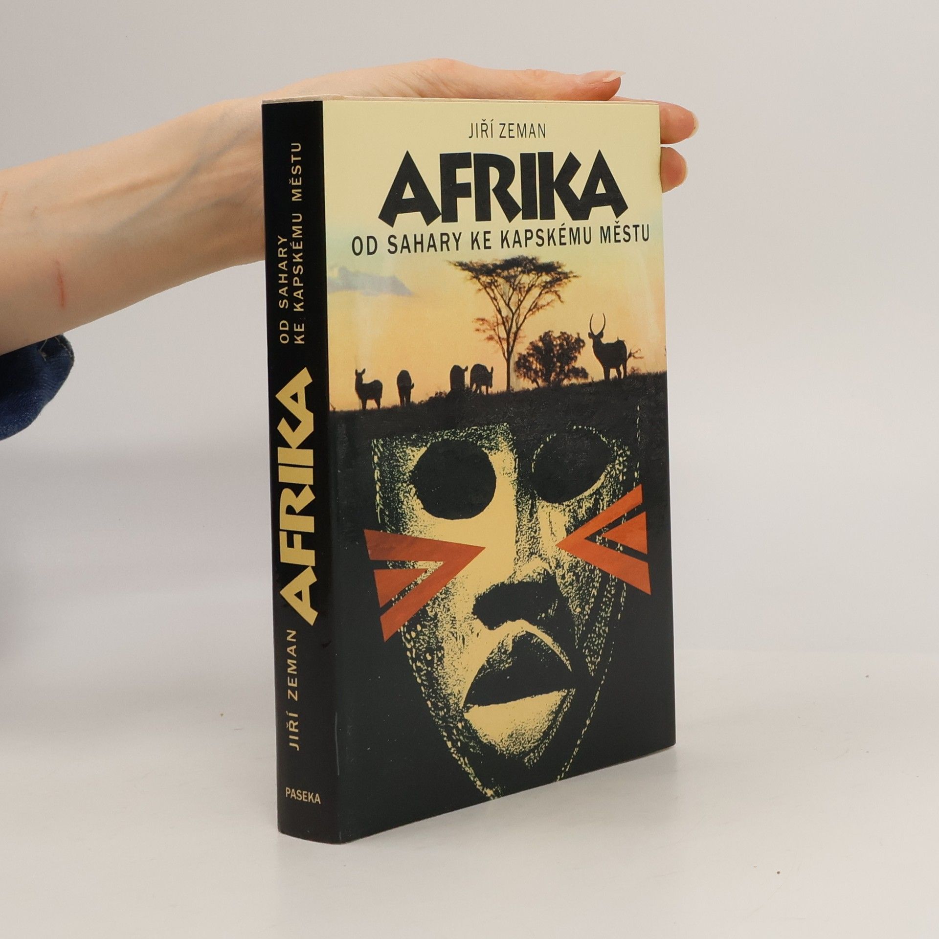 Jiří Zeman Afrika : od Sahary ke Kapskému městu