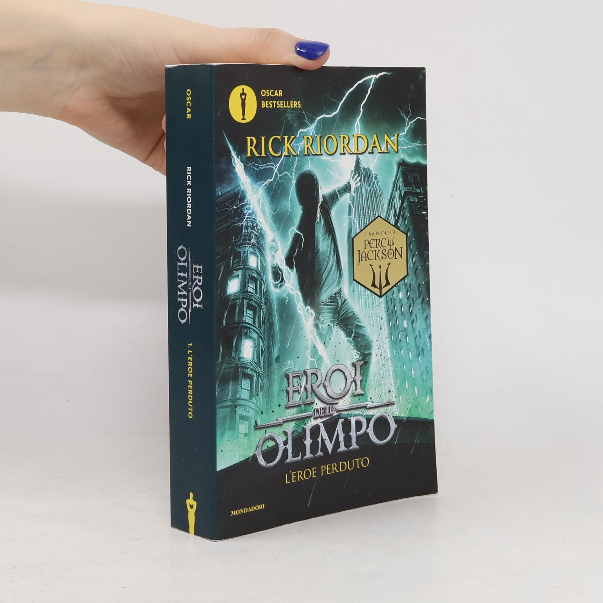 Loredana Baldinucci L'eroe perduto. Eroi dell'Olimpo (Oscar bestsellers)