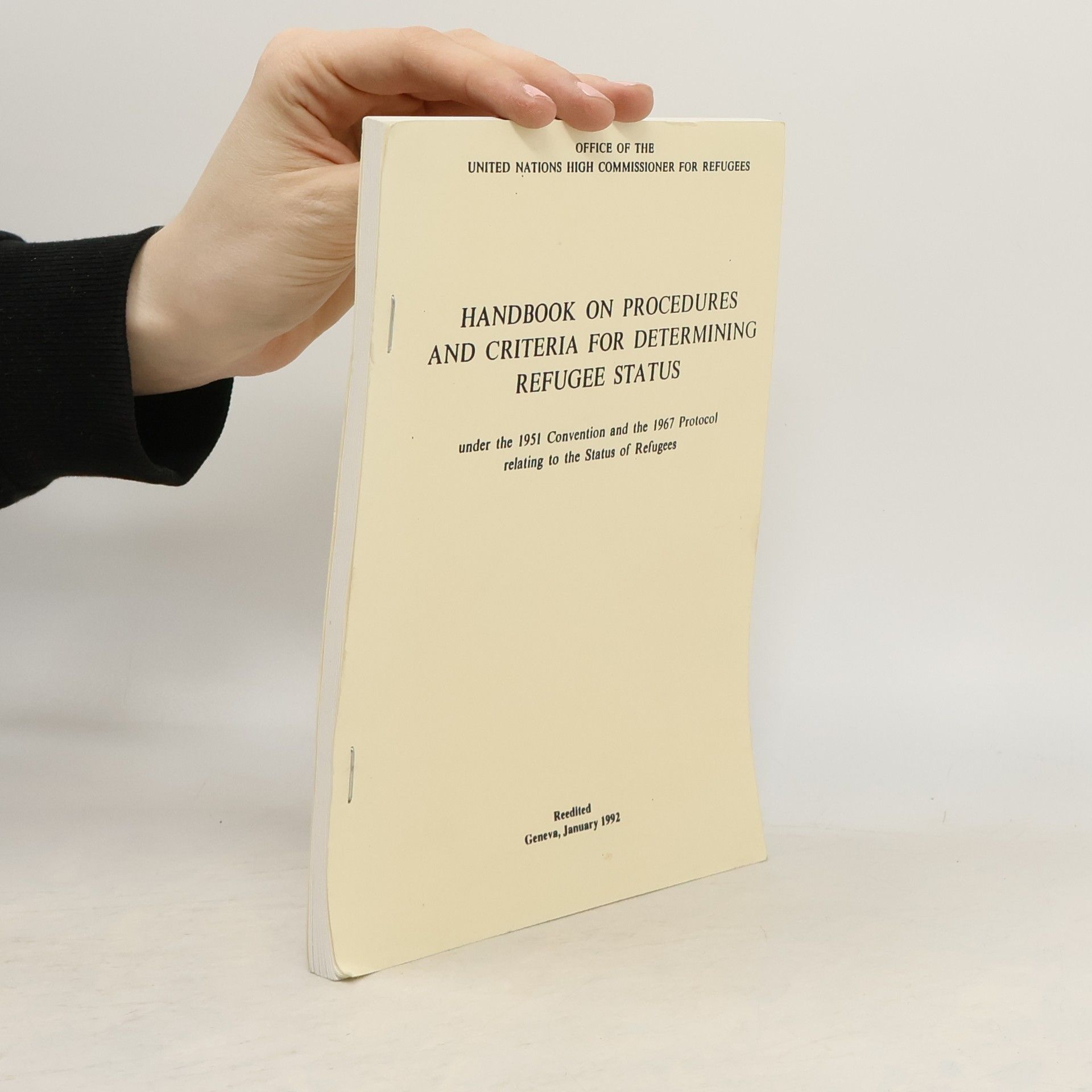 Kolektiv autorů Handbook on procedures and criteria for determining refugee status