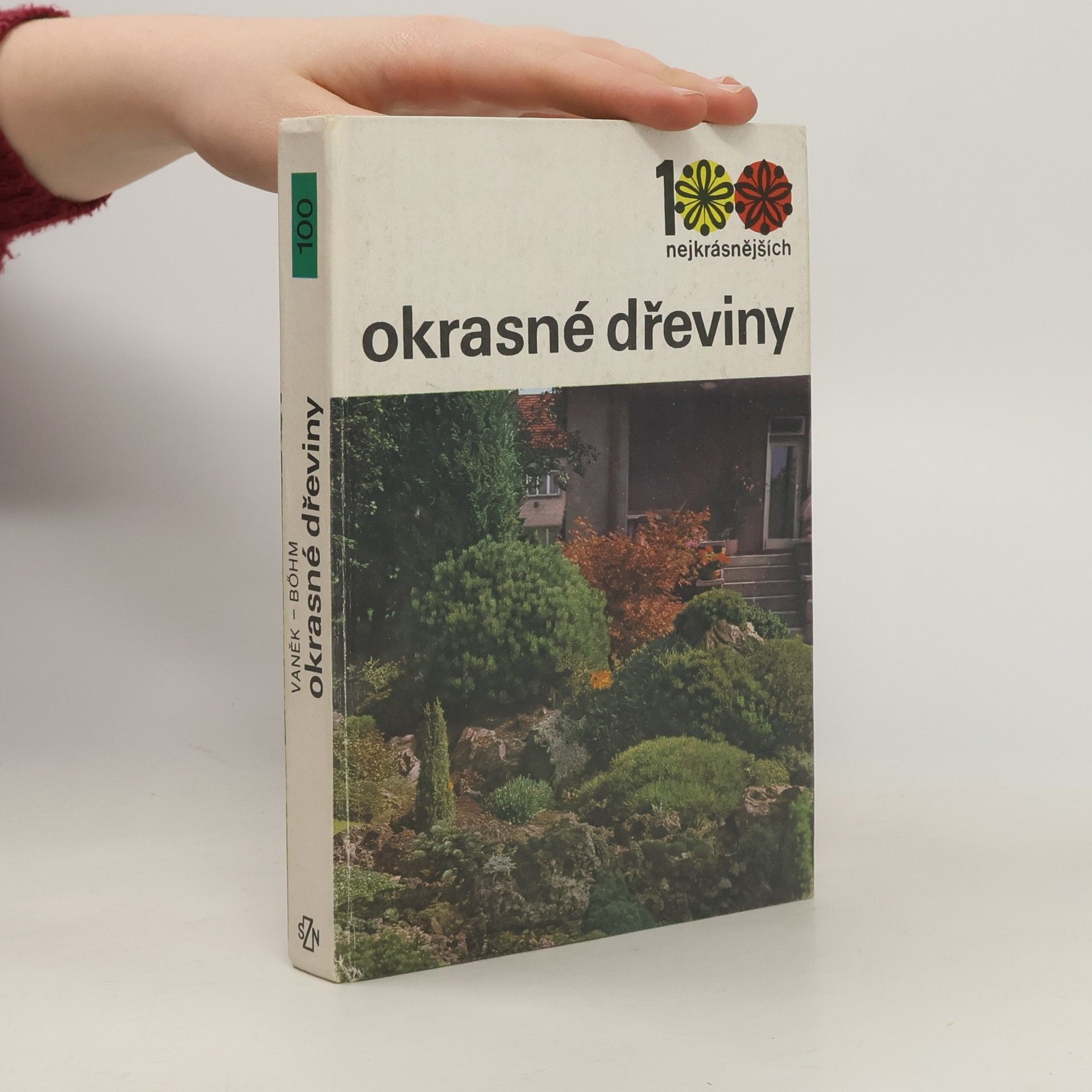Cestmír Böhm 100 nejkrásnějších. Okrasné dřeviny