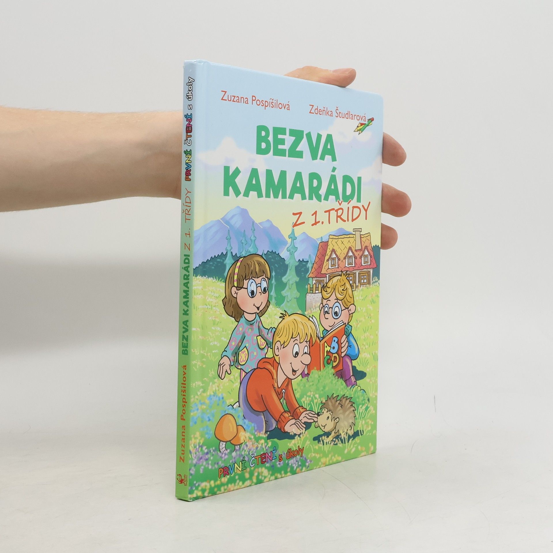 Bezva kamarádi z 1. třídy