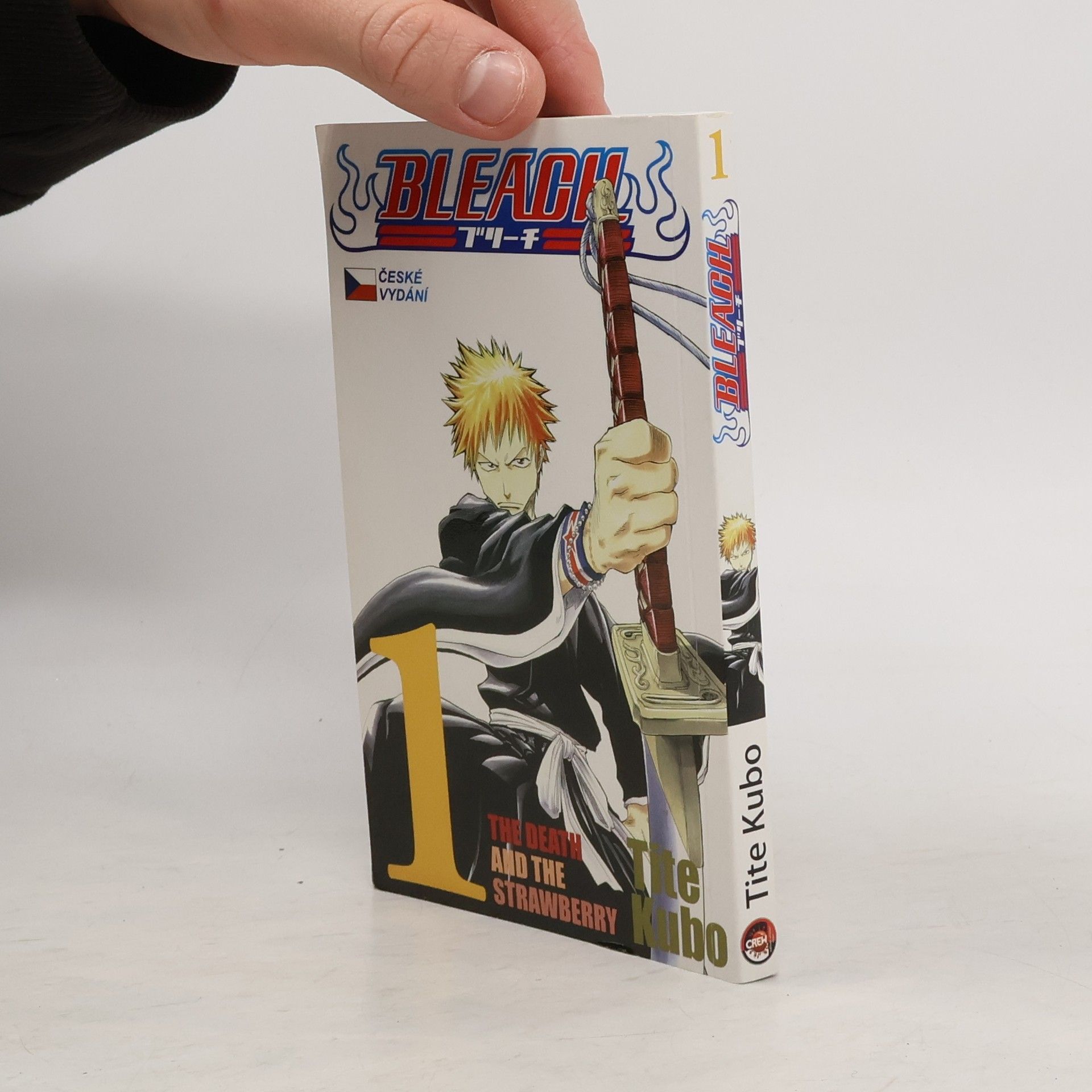 Tite Kubo Bleach. 1, The Death and the Strawberry