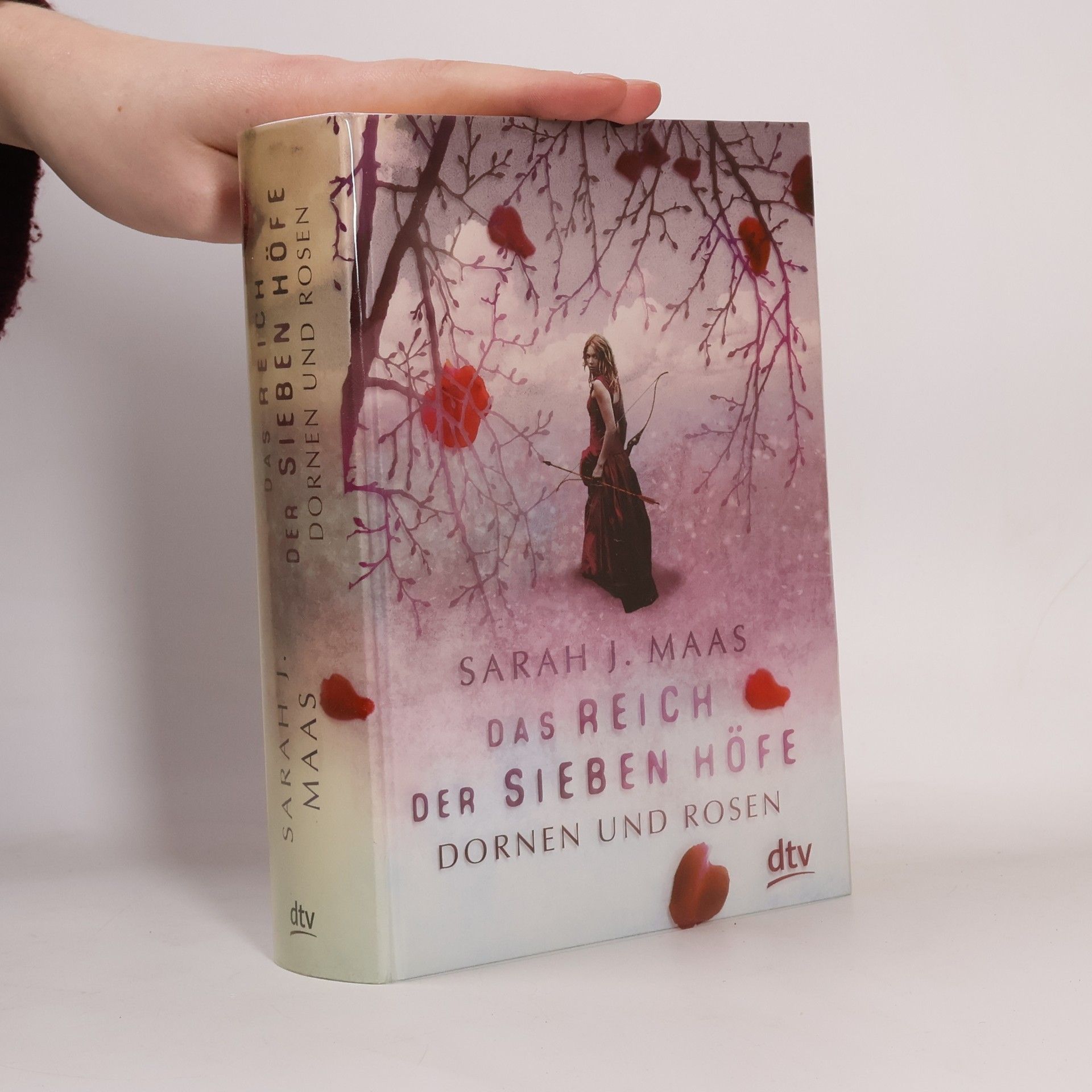 Sarah J. Maas Das Reich der sieben Hofe. Dornen und Rosen