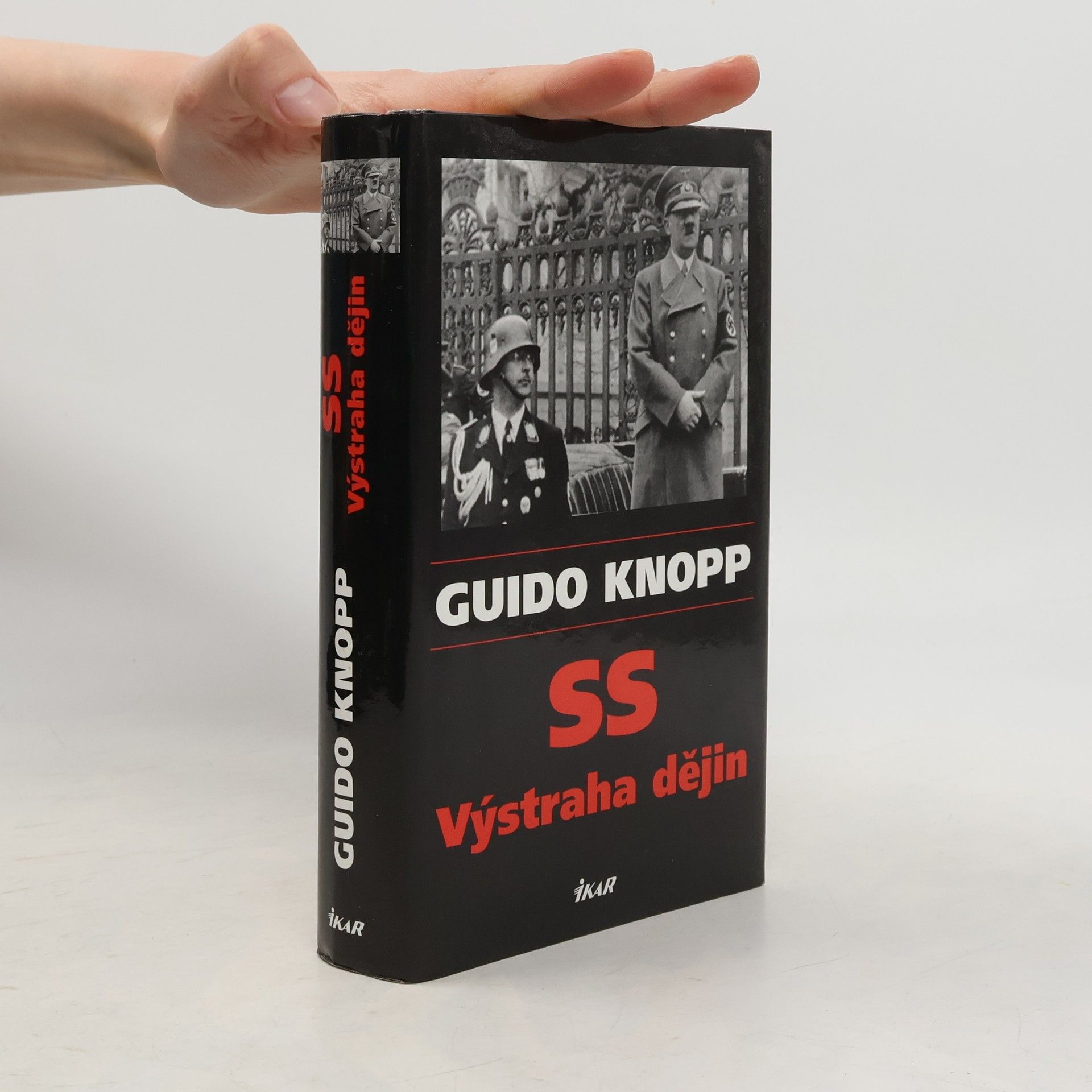 Guido Knopp SS - výstraha dějin