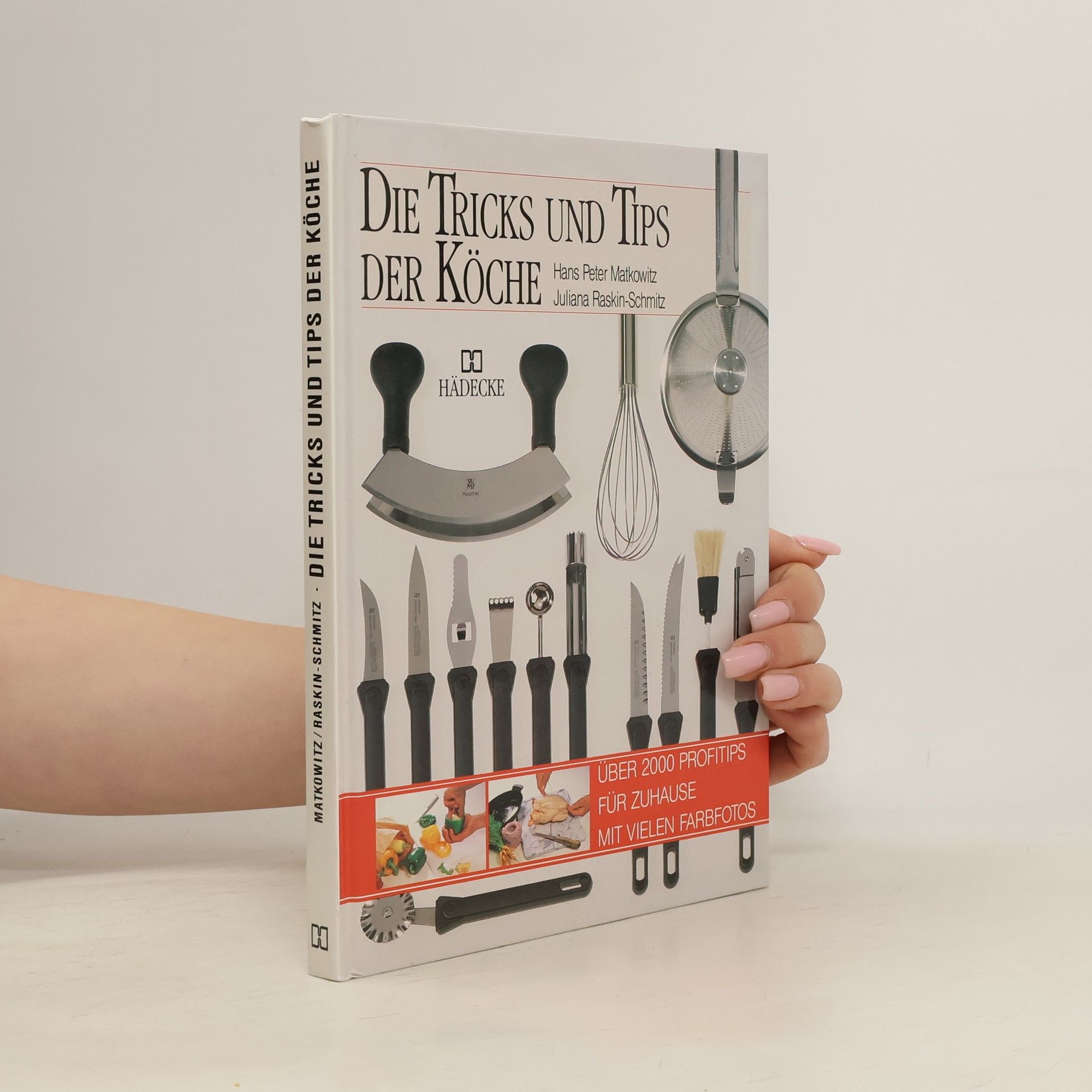 Hans Peter Matkowitz Die Tricks und Tips der Köche