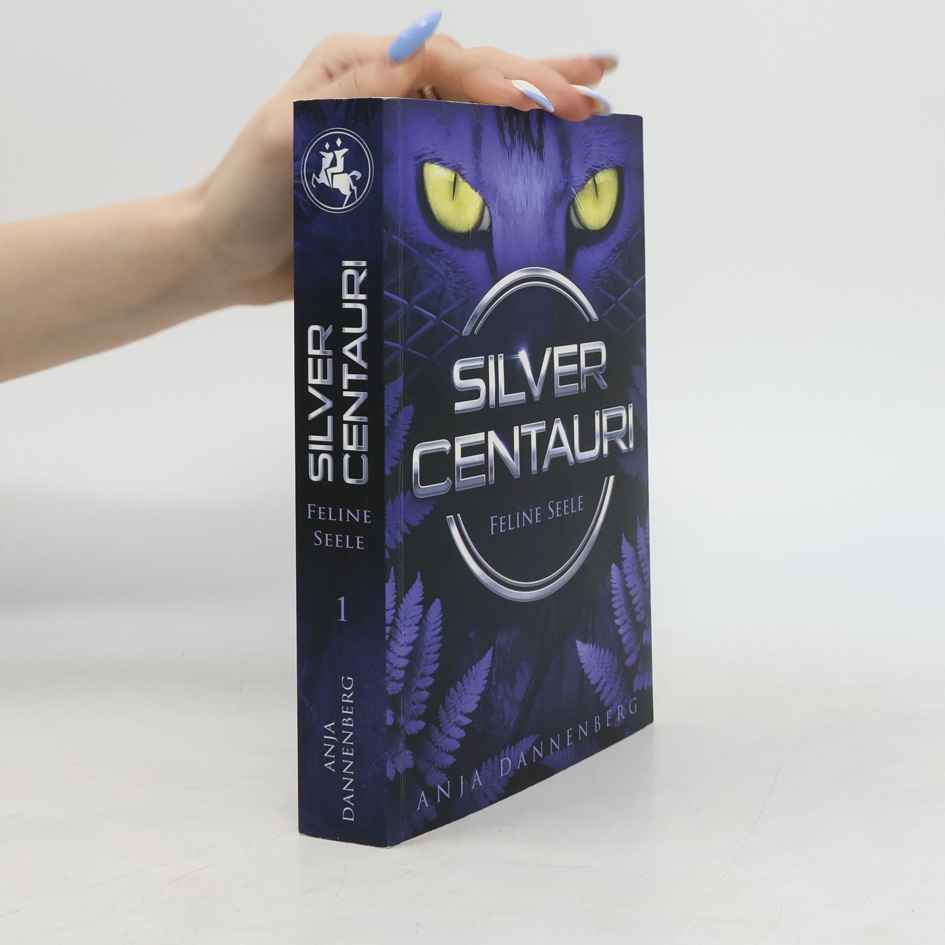 Anja Dannenberg Silver Centauri. Feline Seele 1