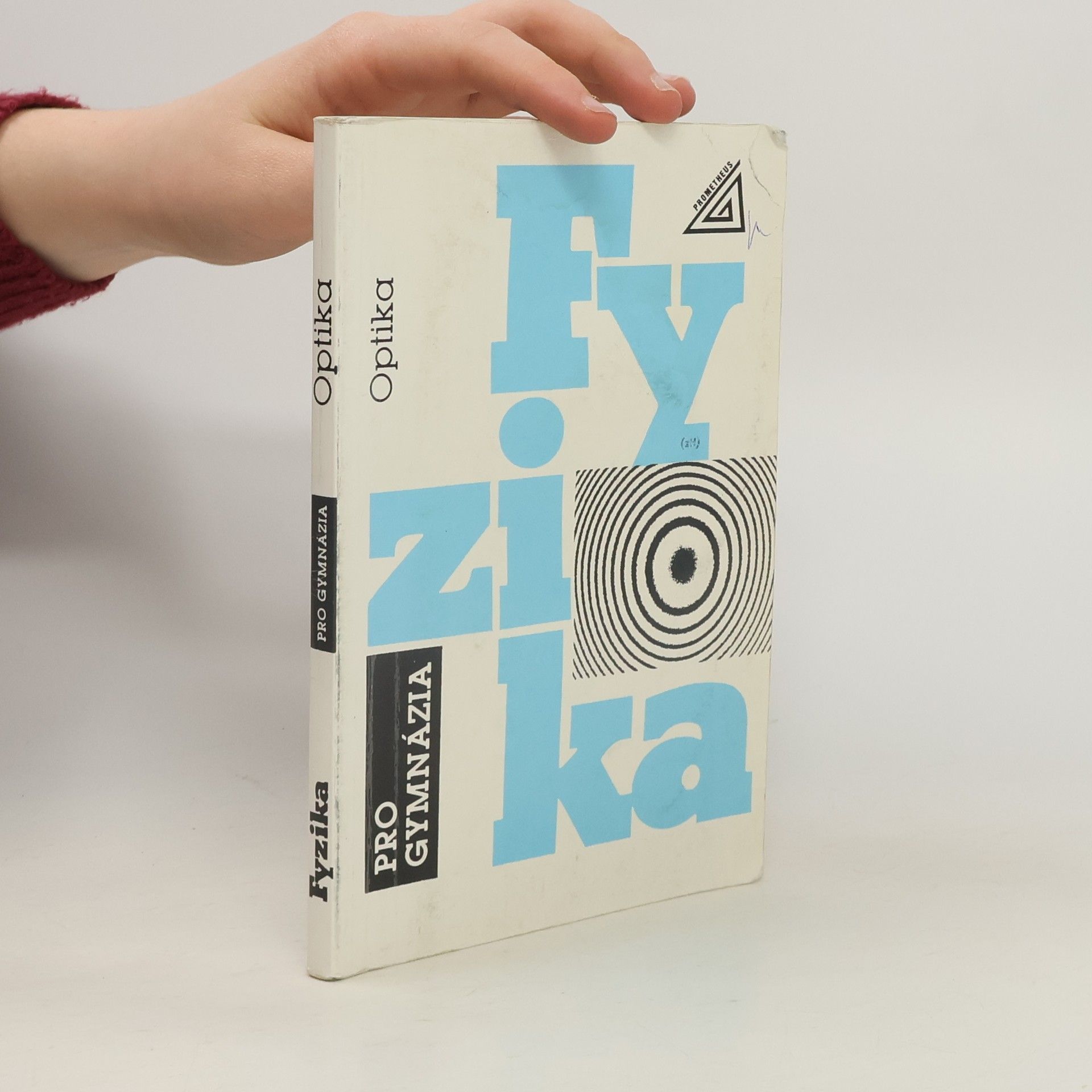 Oldřich Lepil Fyzika pro gymnázia. Optika