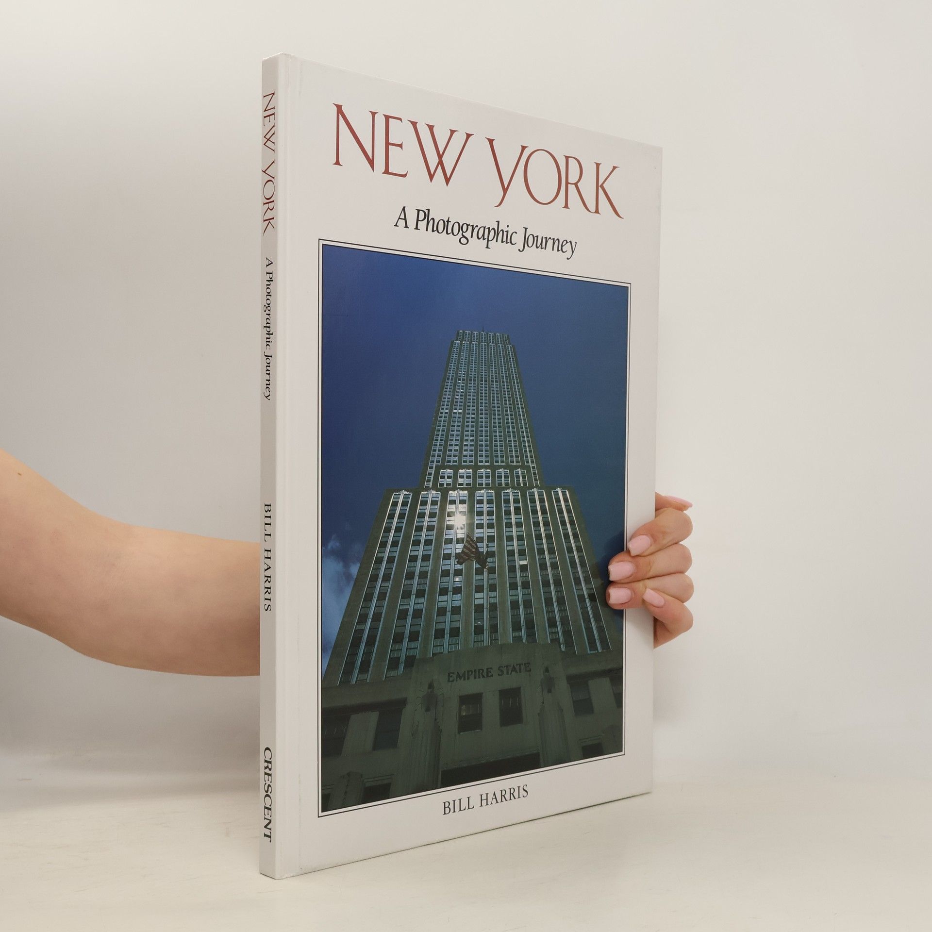 Bill Harris New York. A Photographic Journey