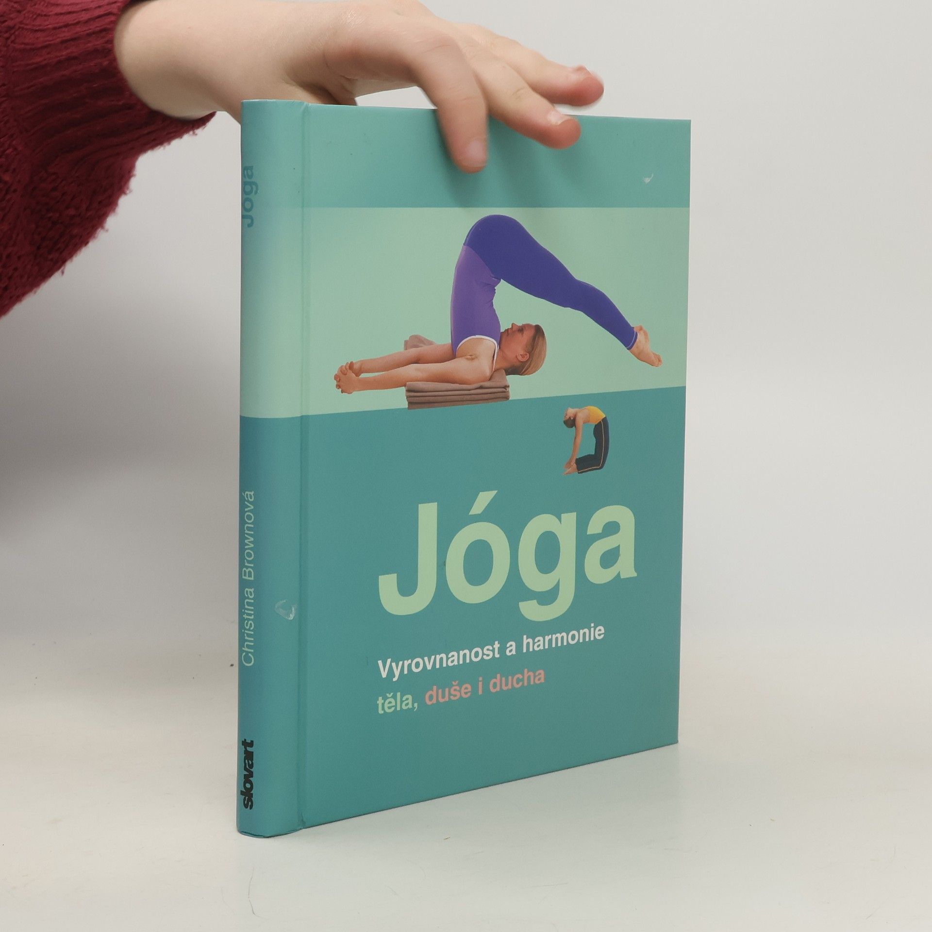 Christina Brown Jóga. Vyrovnanost a harmonie těla, duše i ducha