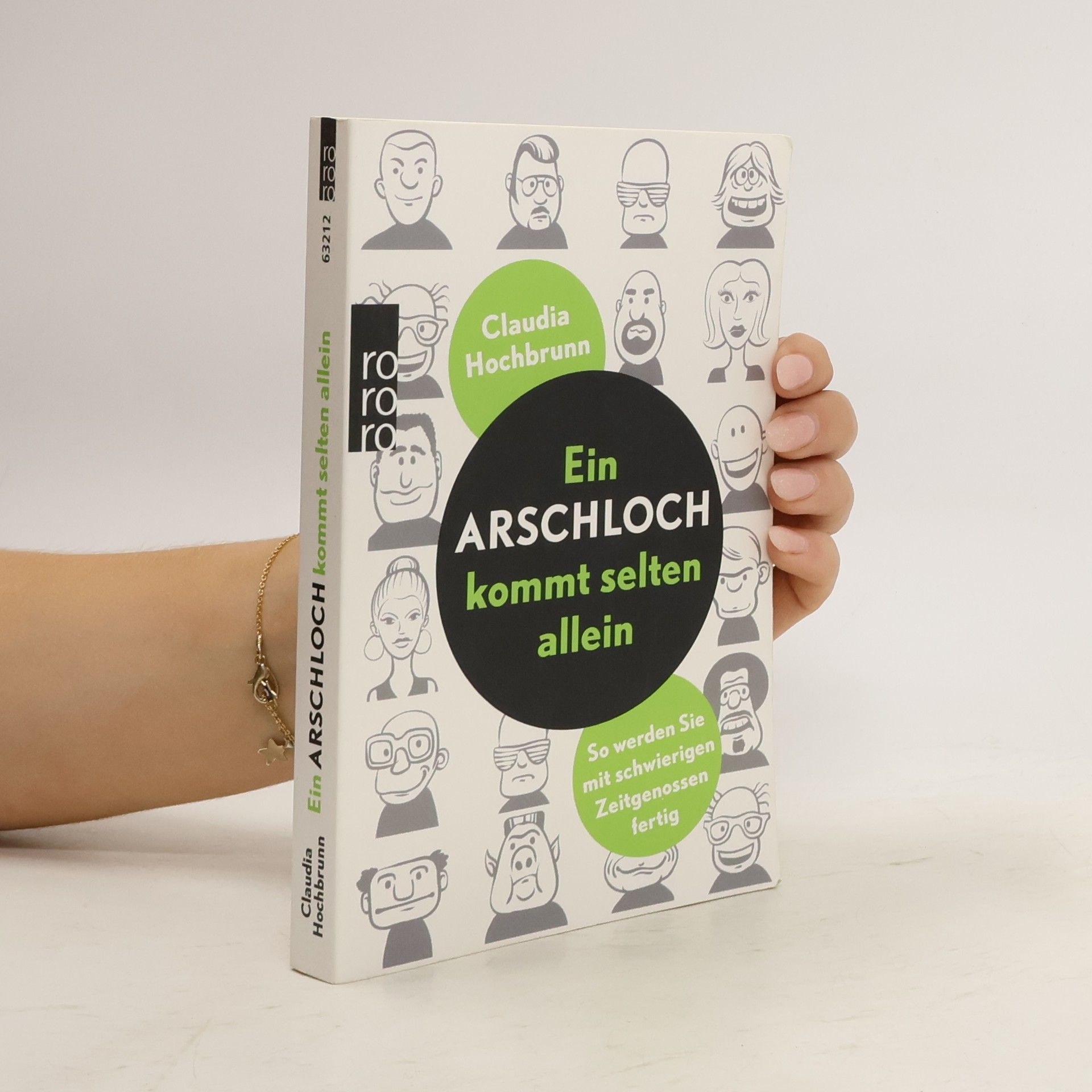 Claudia Hochbrunn Ein Arschloch kommt selten allein