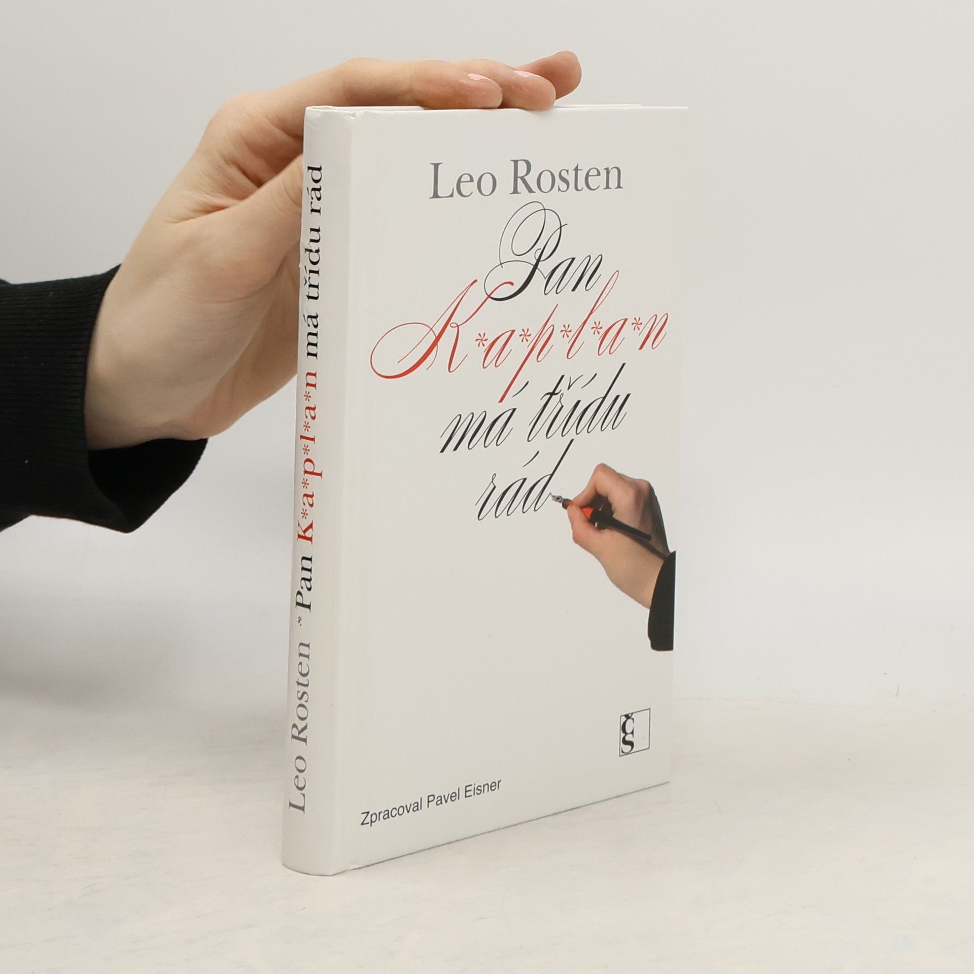 Pavel Eisner Pan Kaplan má třídu rád