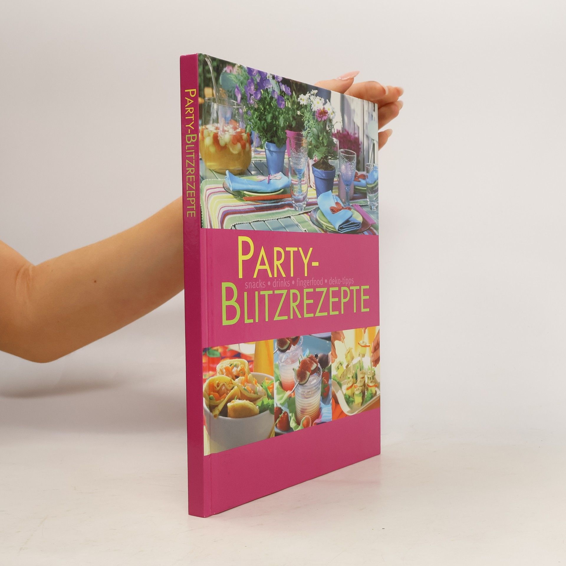 Autorenkollektiv Party - Blitzrezepte