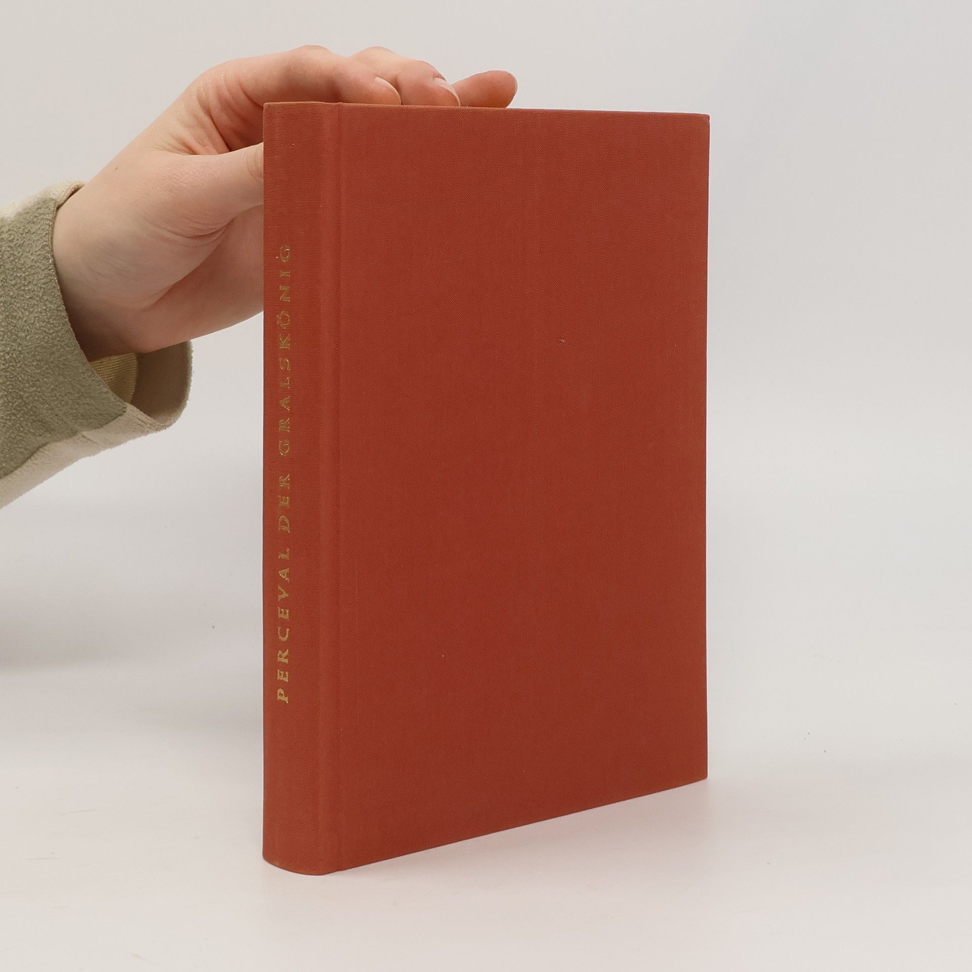 Autorenkollektiv Perceval der Gralskönig