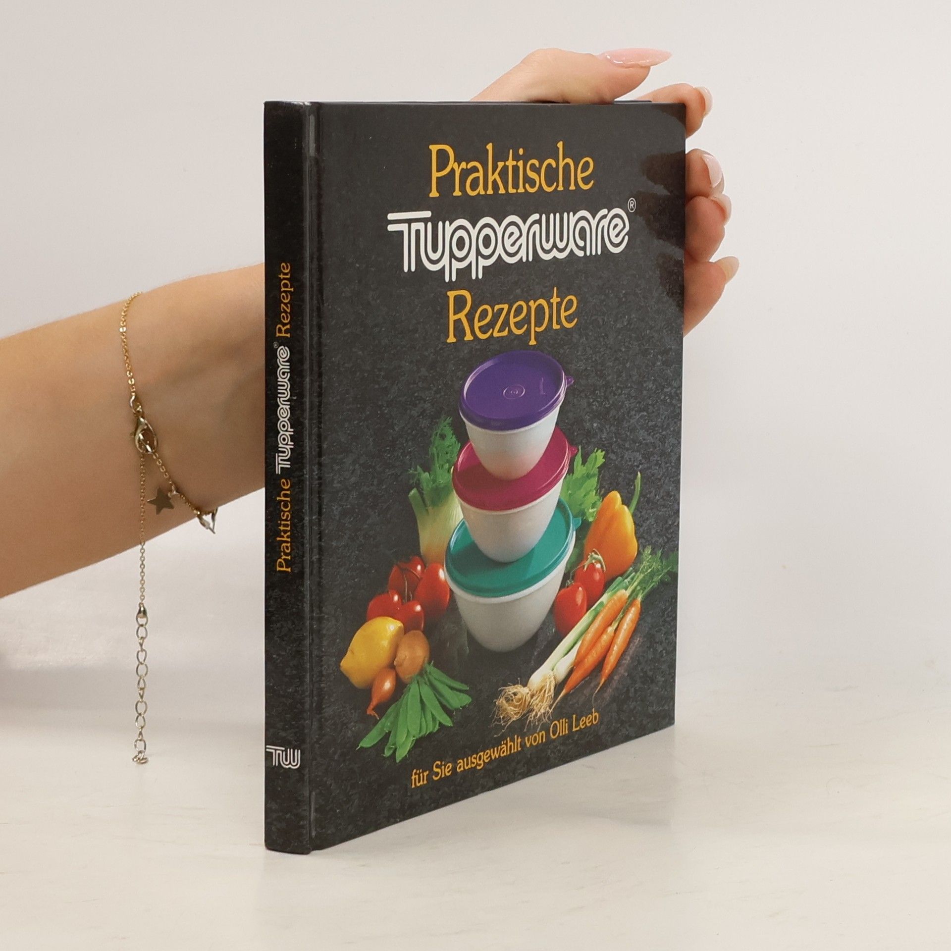 Praktische Tupperware Rezepte