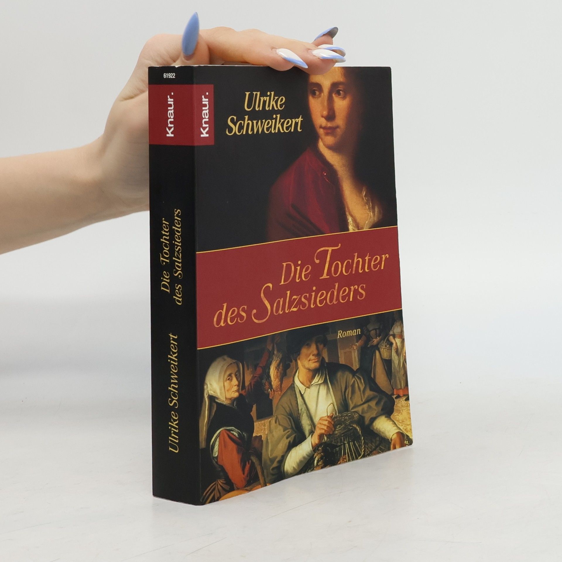 Ulrike Schweikert Die Tochter des Salzsieders