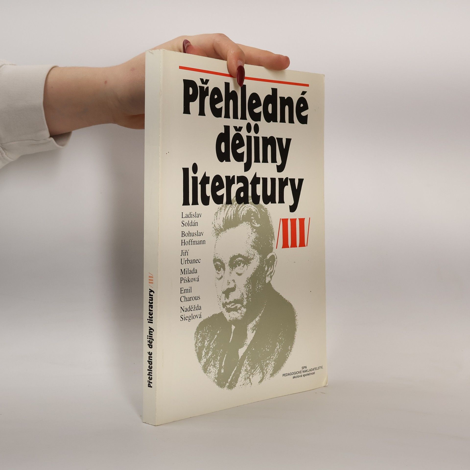 Collectif d'auteurs Přehledné dějiny literatury III. Dějiny české a světové literatury od roku 1945 do současnosti
