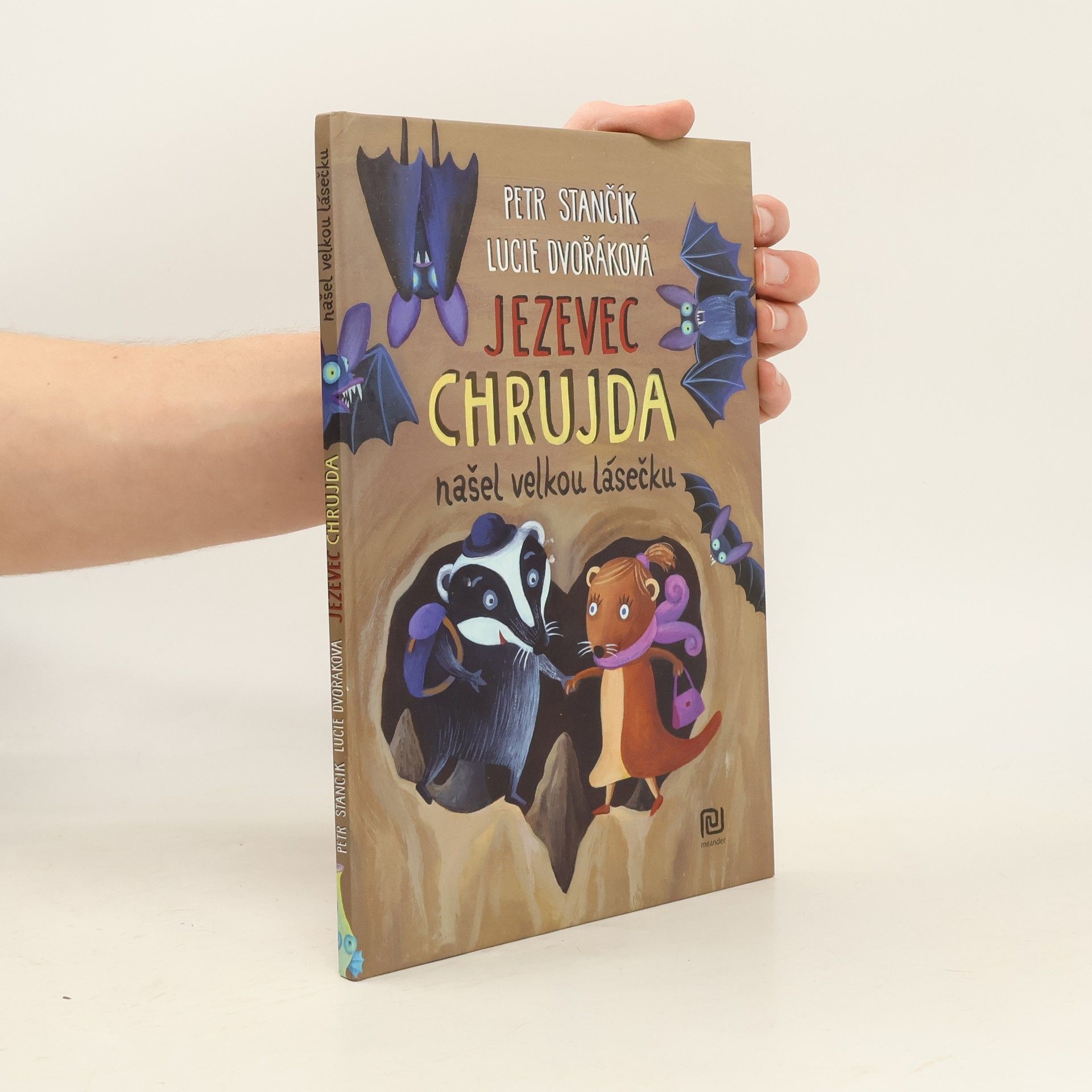 Petr Stančík Jezevec Chrujda našel velkou lásečku