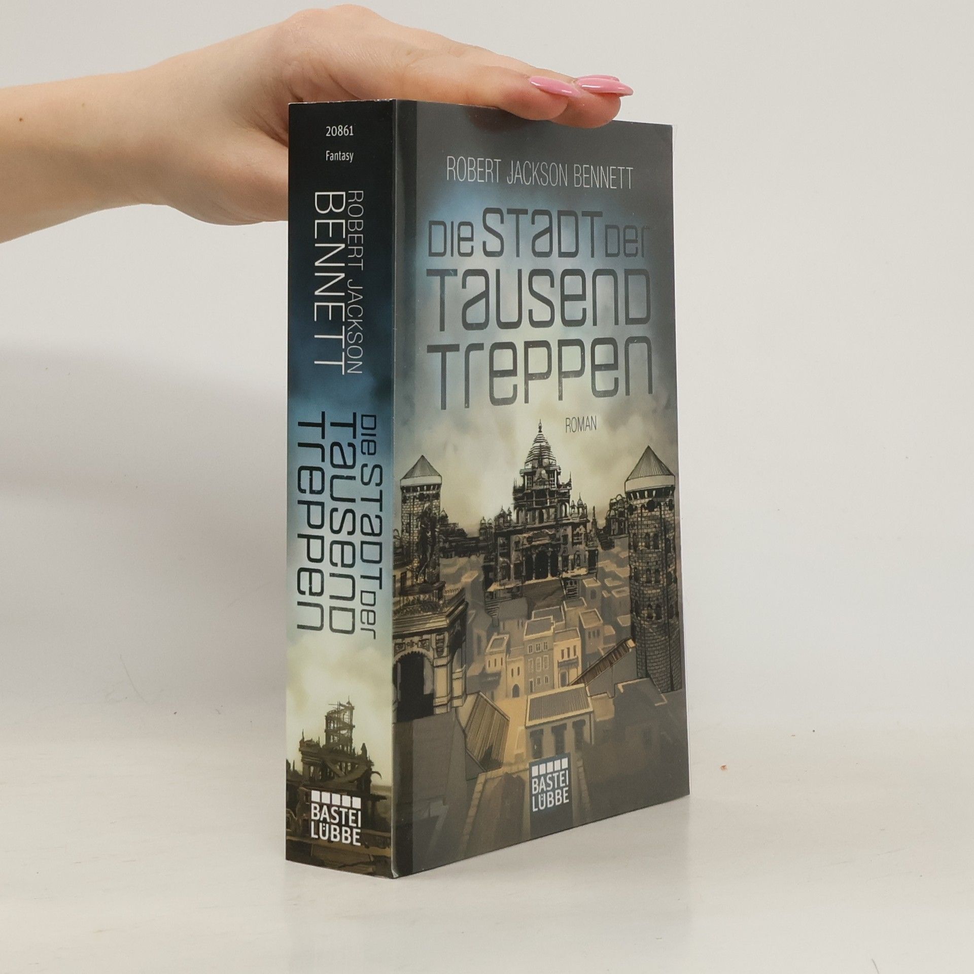 Robert Jackson Bennett Die Stadt der tausend Treppen