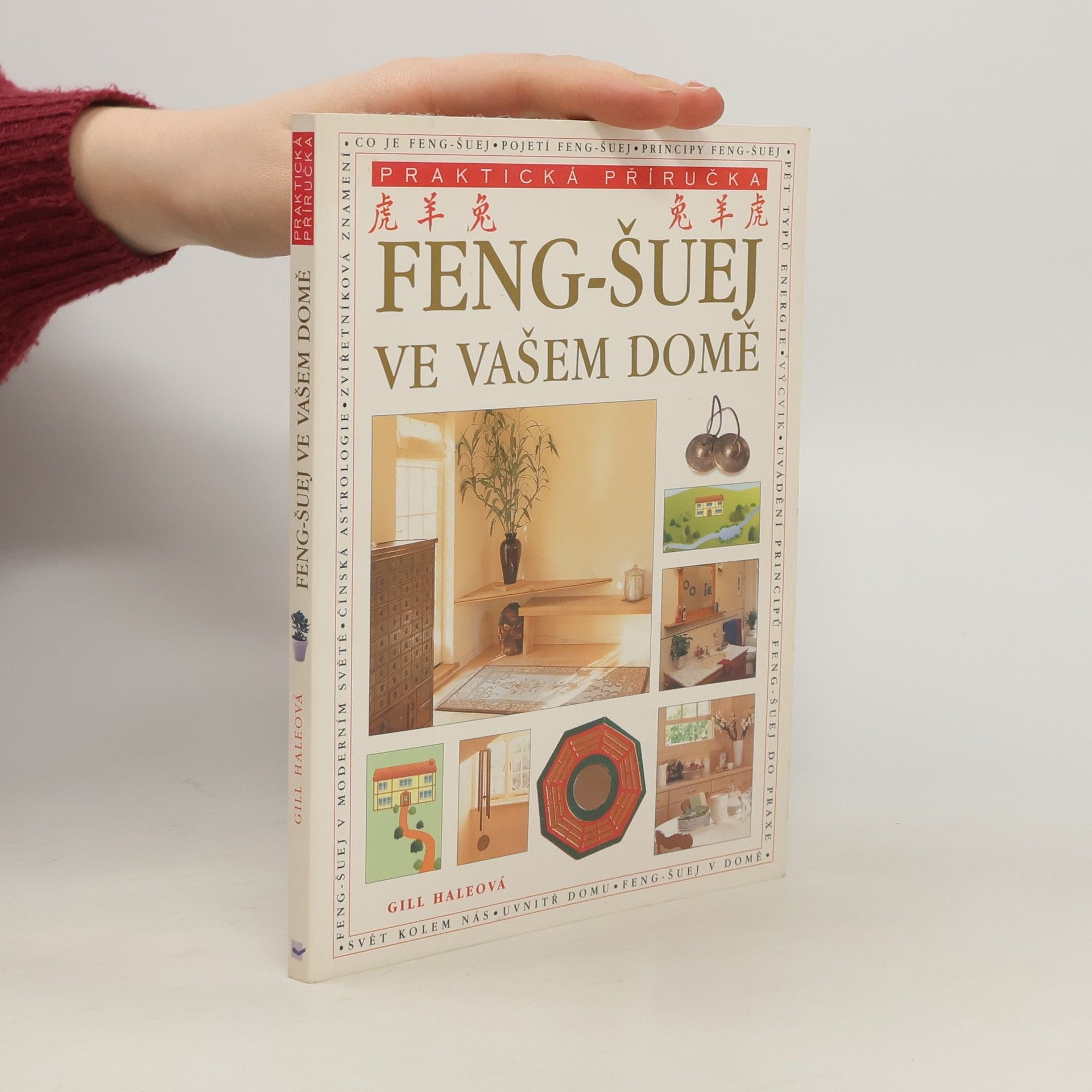 Gill Hale Feng-šuej ve vašem domě