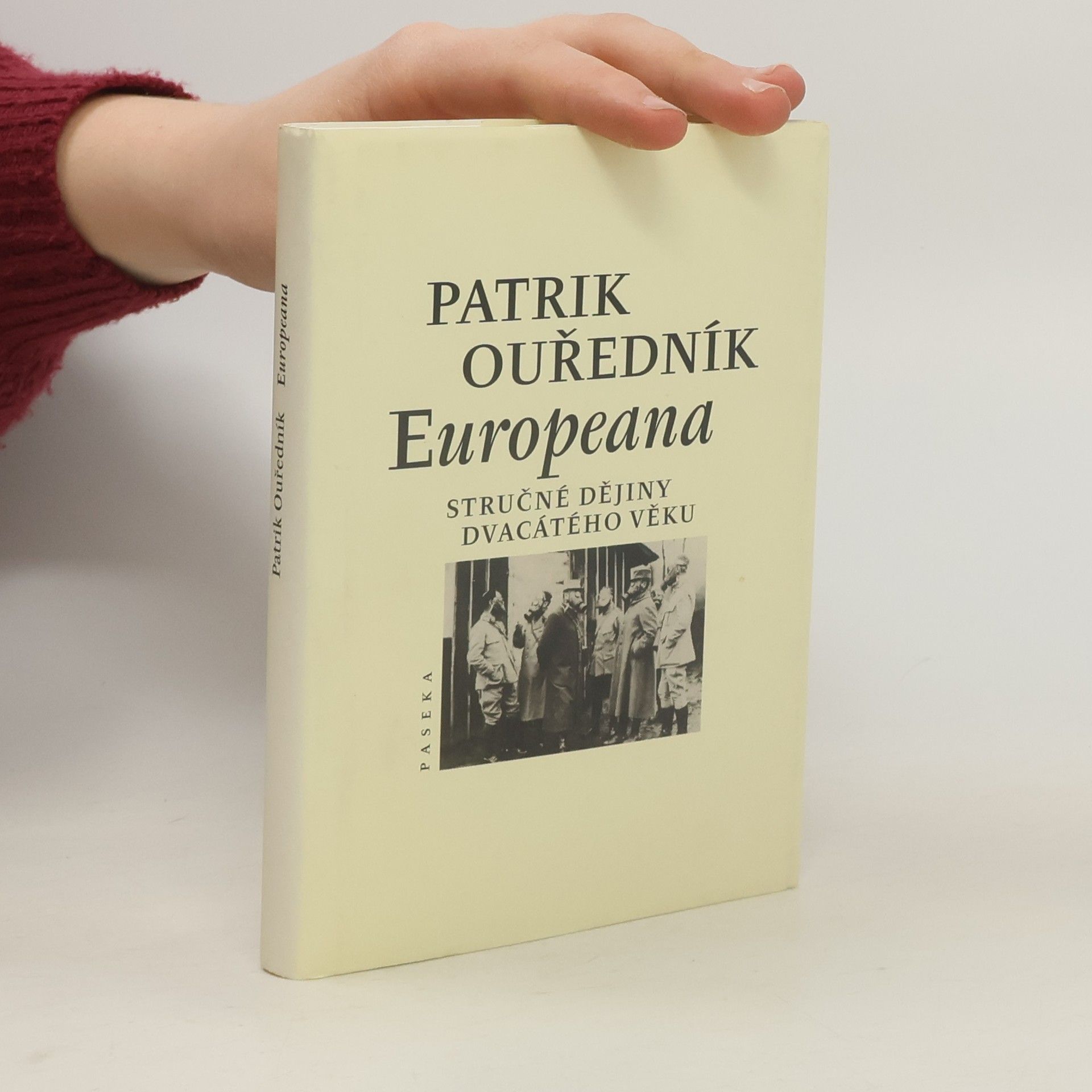 Patrik Ouředník Europeana: Stručné dějiny dvacátého věku