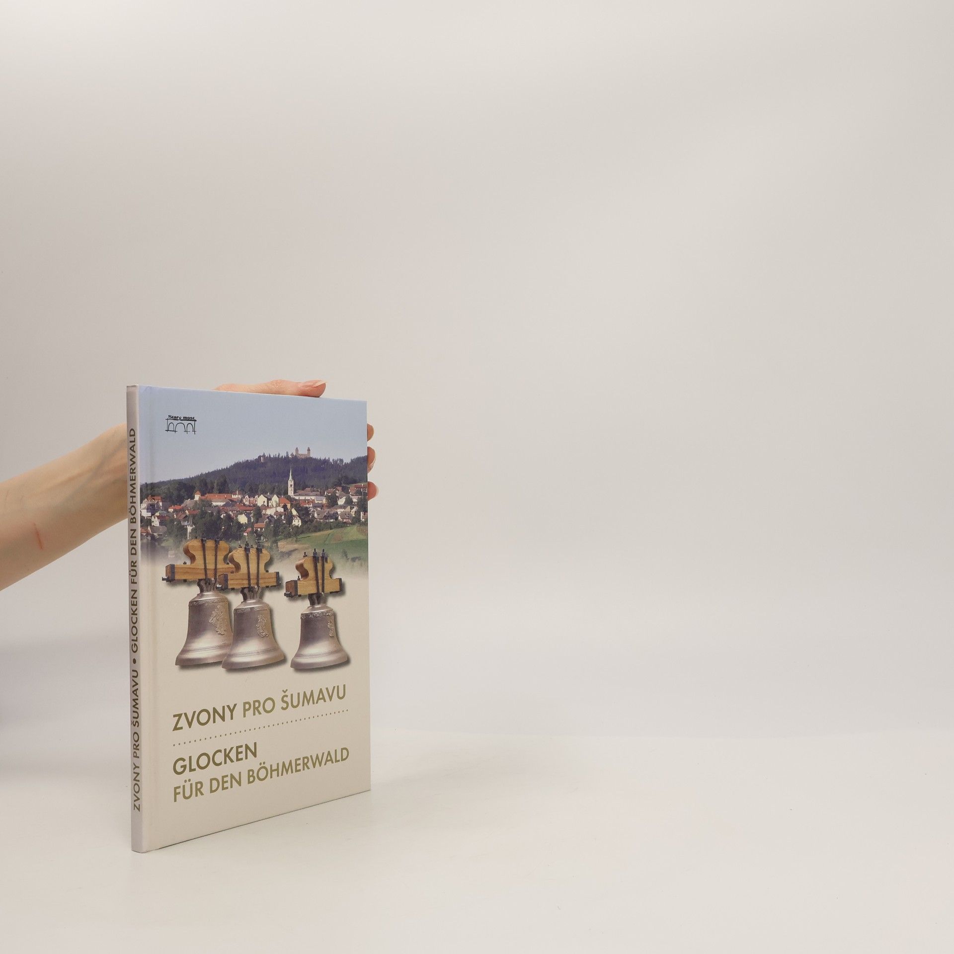 Kolektív autorov Zvony pro Šumavu