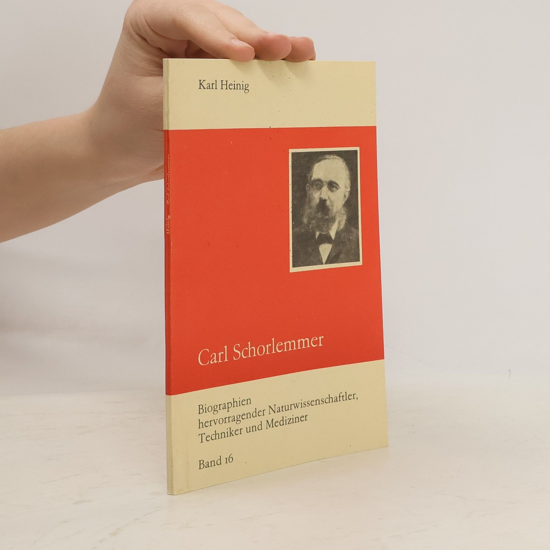 Karl Heinig Carl Schorlemmer