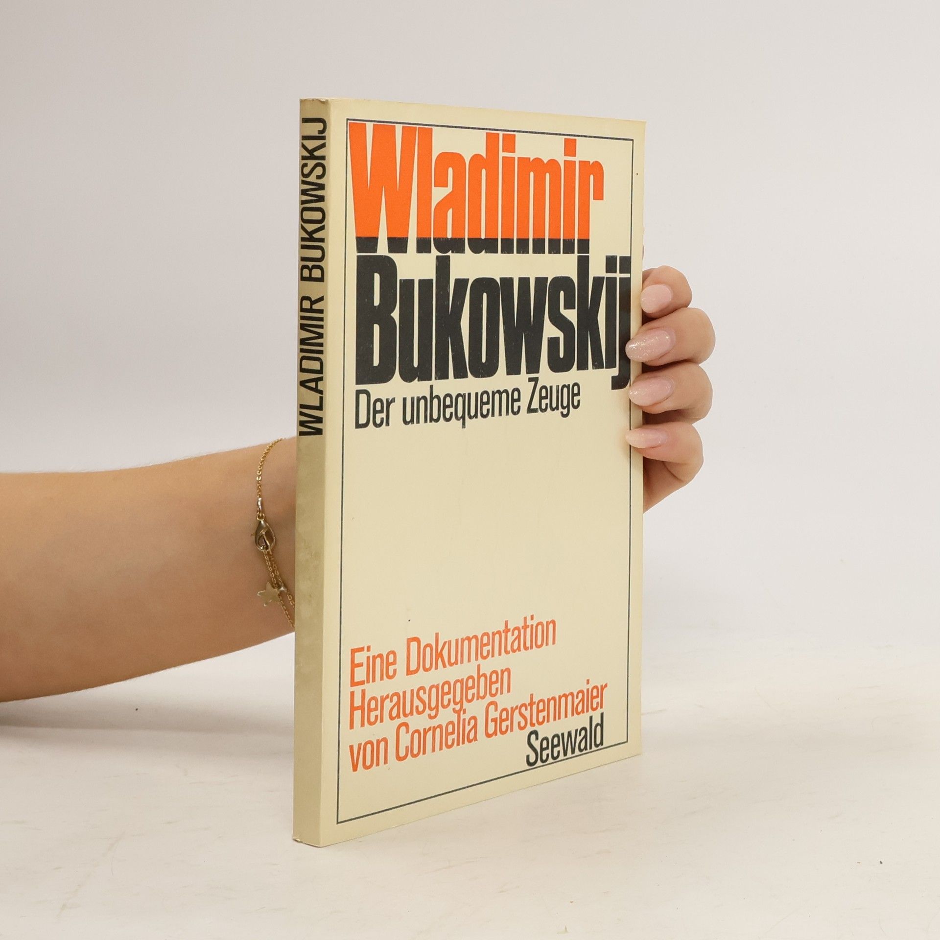 Cornelia Gerstenmaier Wladimir Bukowskij