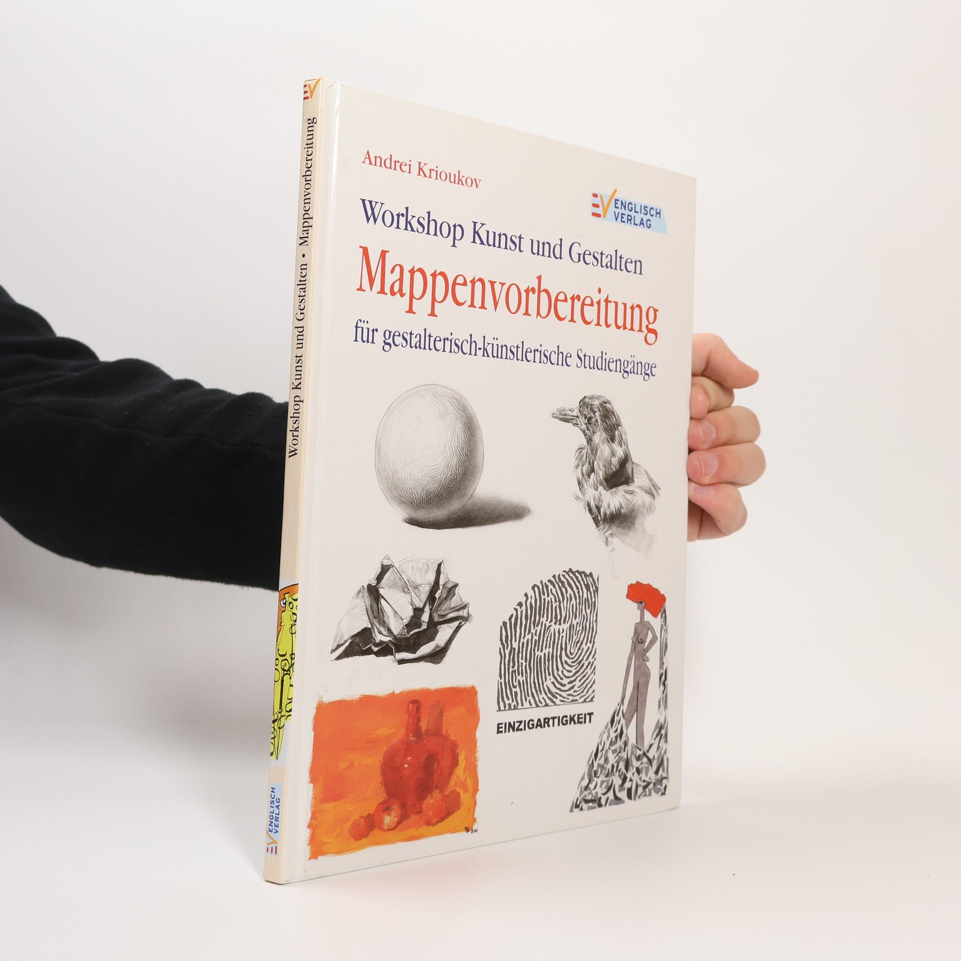 Andrei Krioukov Workshop Kunst und Gestalten: Mappenvorbereitung für gestalterisch-künstlerische Studiengänge