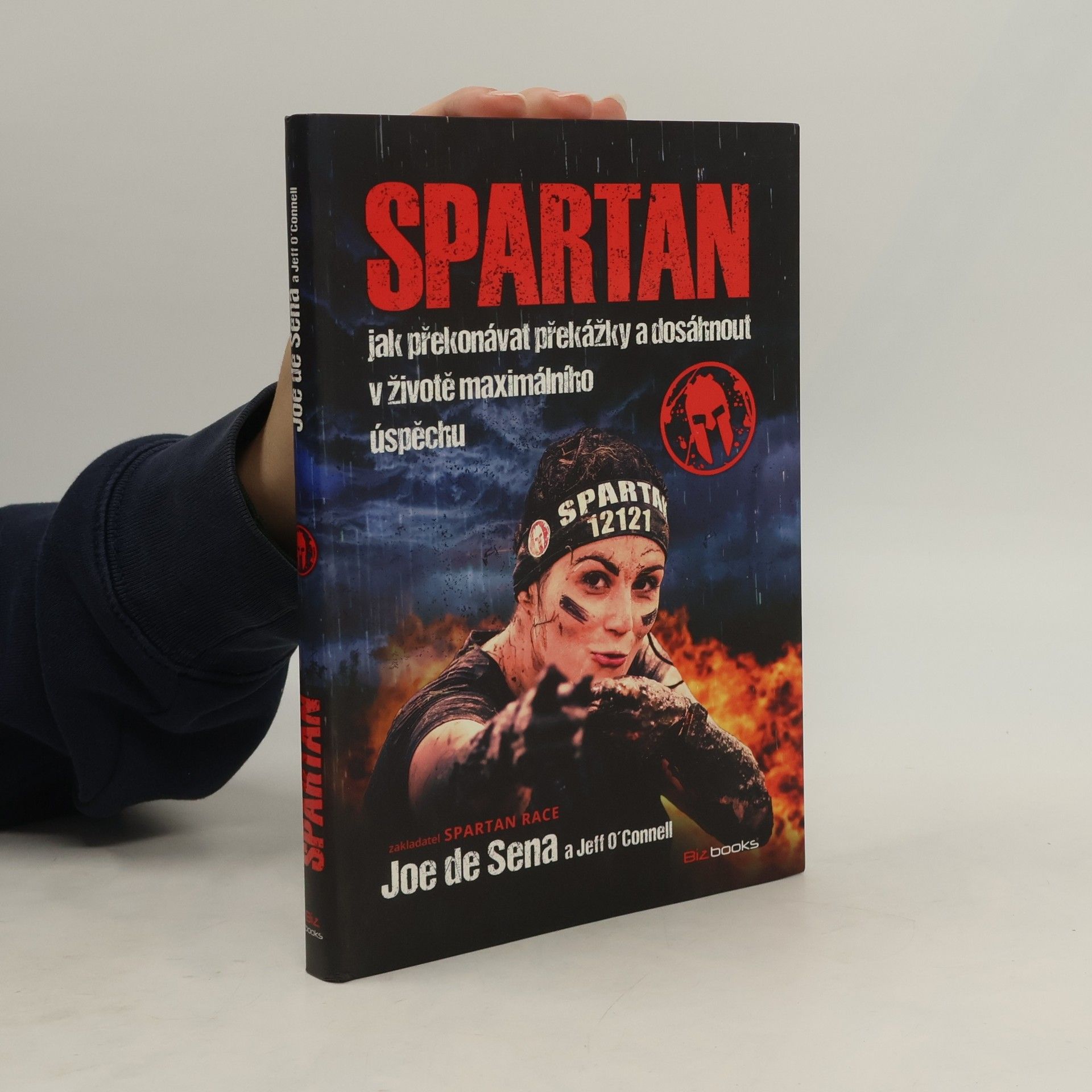 Spartan. Jak překonávat překážky a dosáhnout v životě maximálního úspěchu